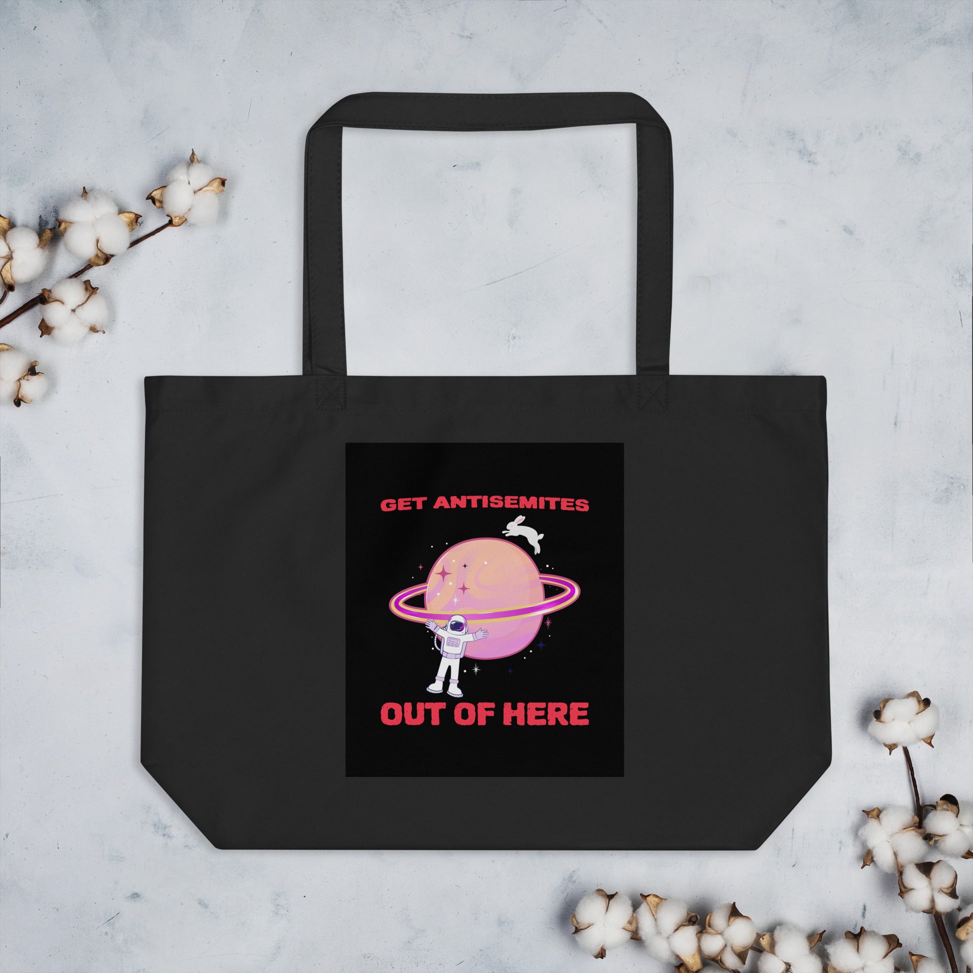 Get Alien Out | Antisemitism | Large Organic Tote Bag