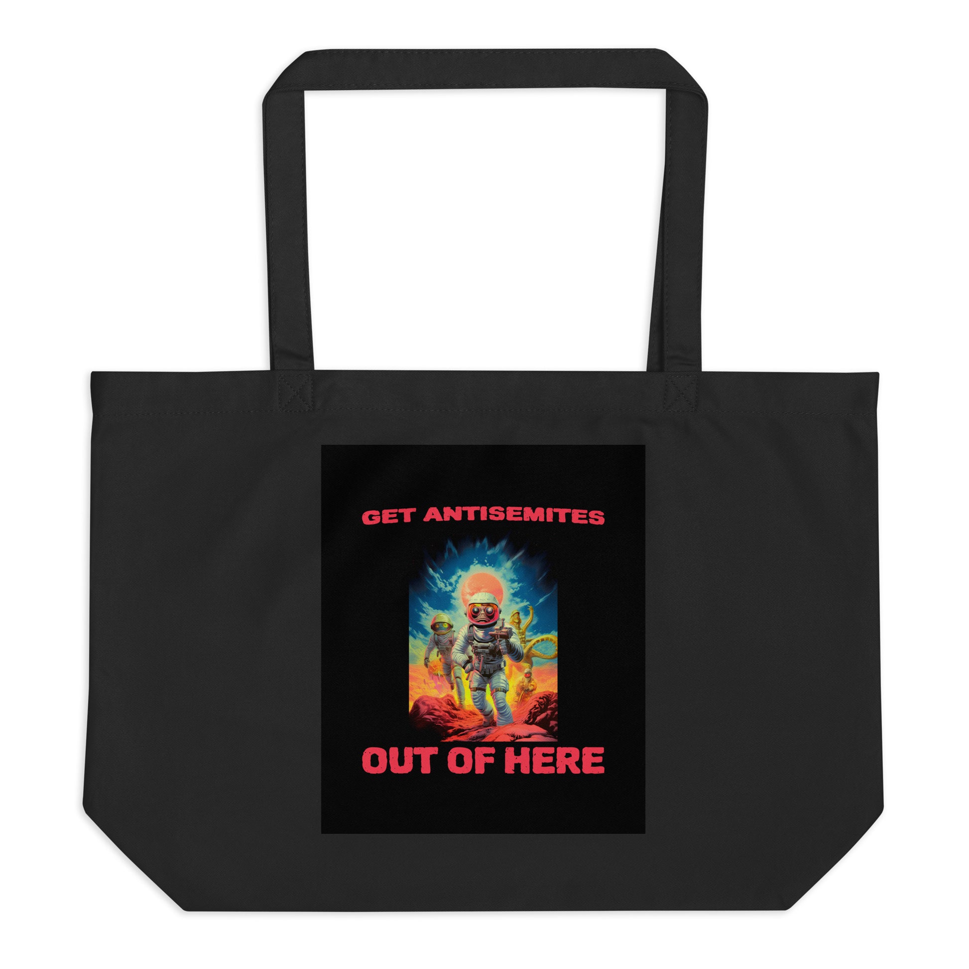 Get Alien Out | Antisemitism | Large Organic Tote Bag Jouparty