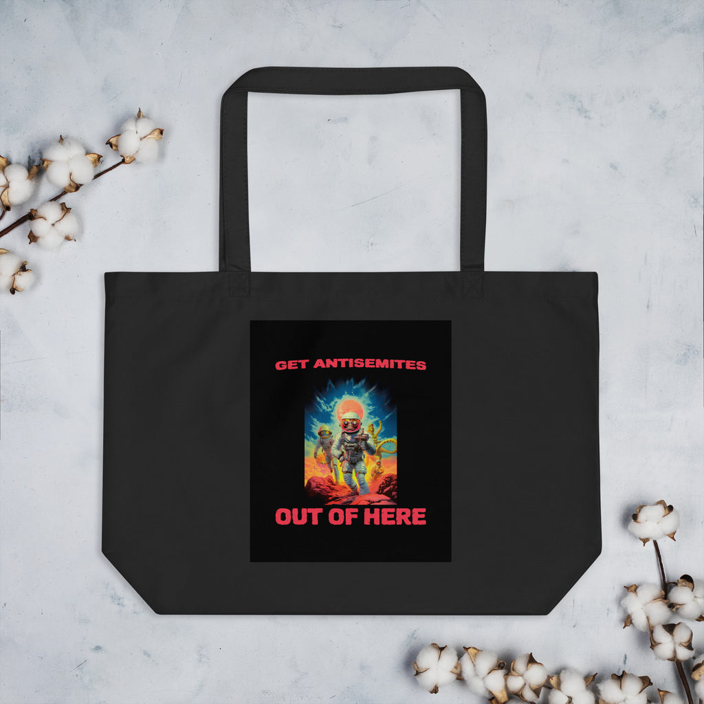Get Alien Out | Antisemitism | Large Organic Tote Bag Jouparty