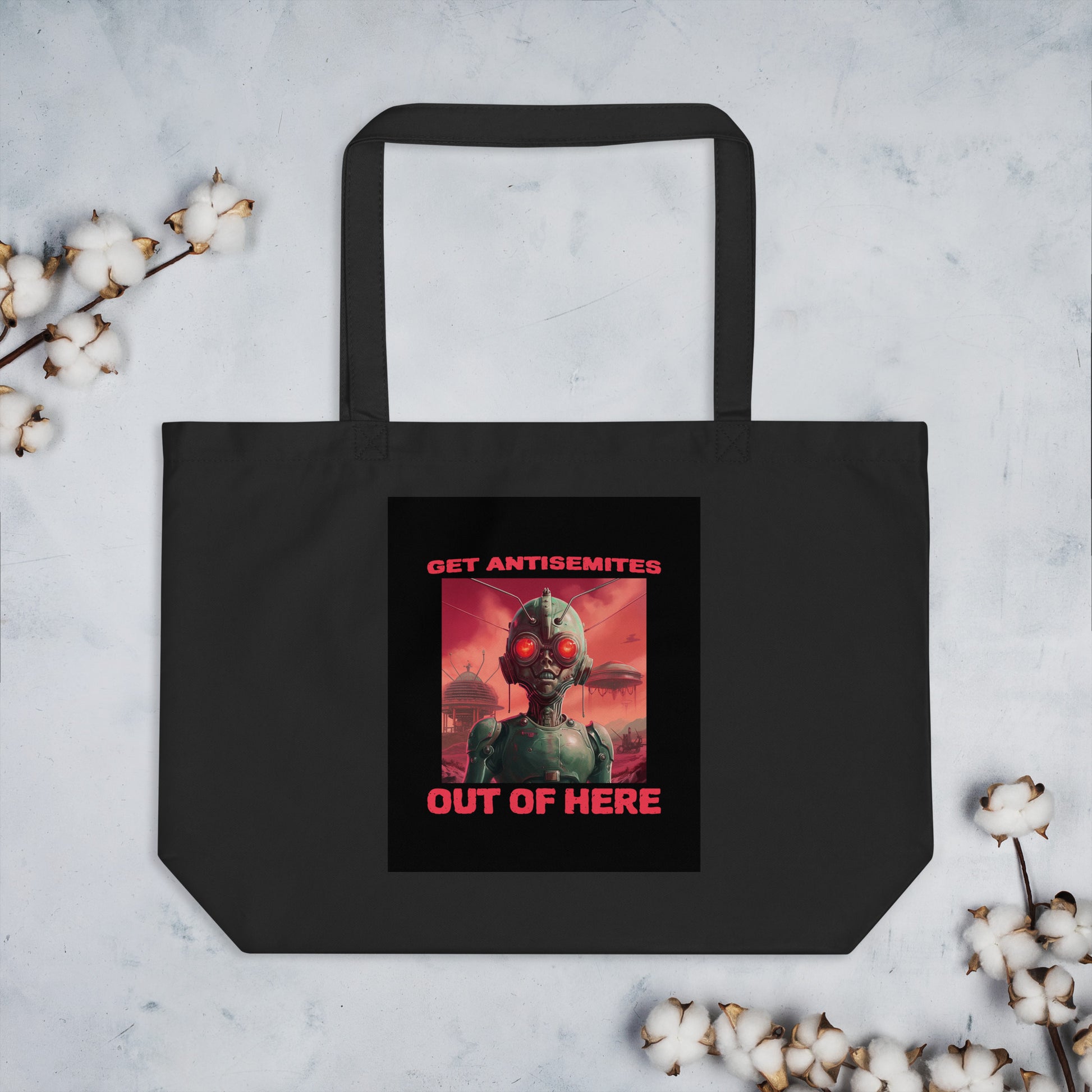 Get Alien Out | Antisemitism | Large Organic Tote Bag Jouparty