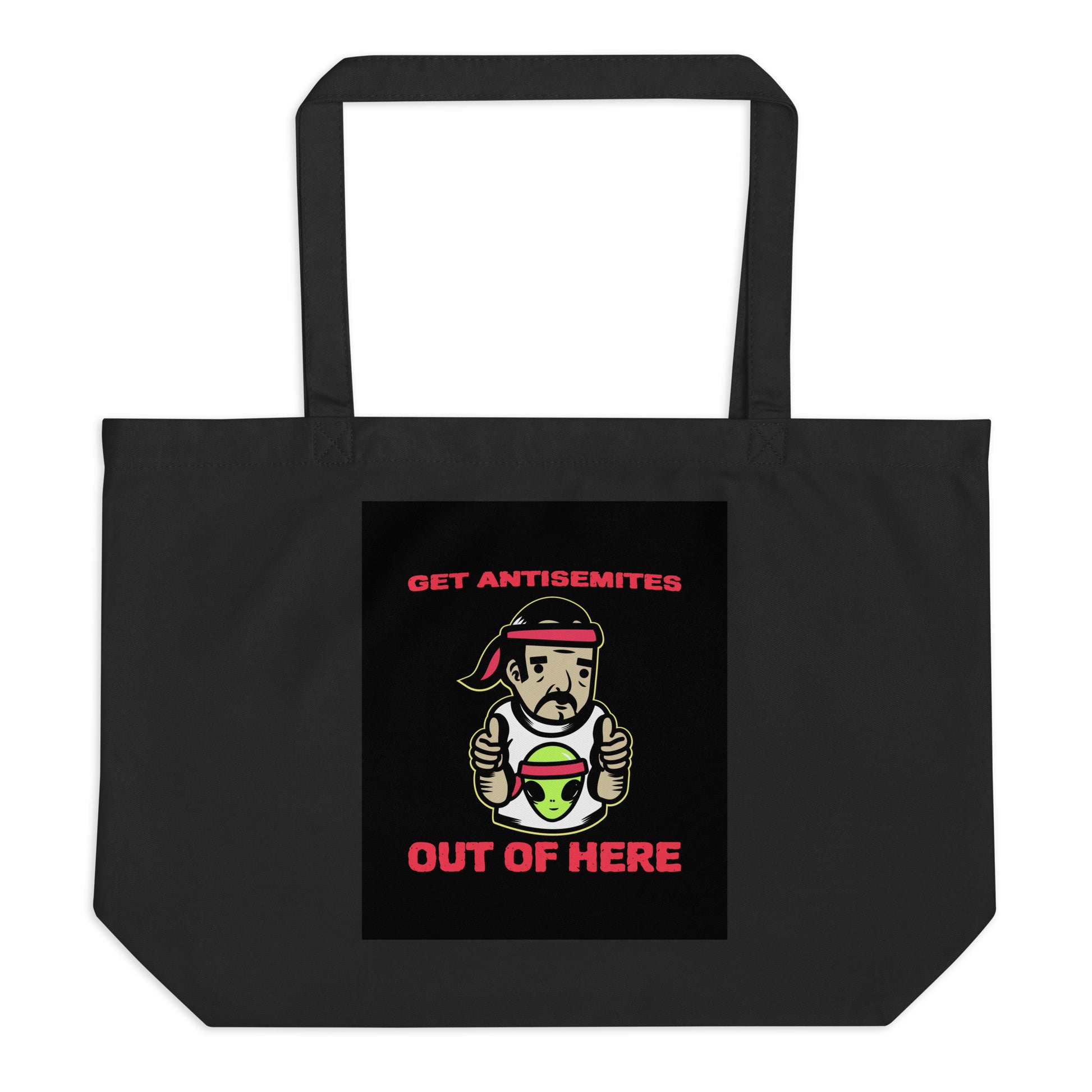 Get Alien Out | Antisemitism | Large Organic Tote Bag Jouparty