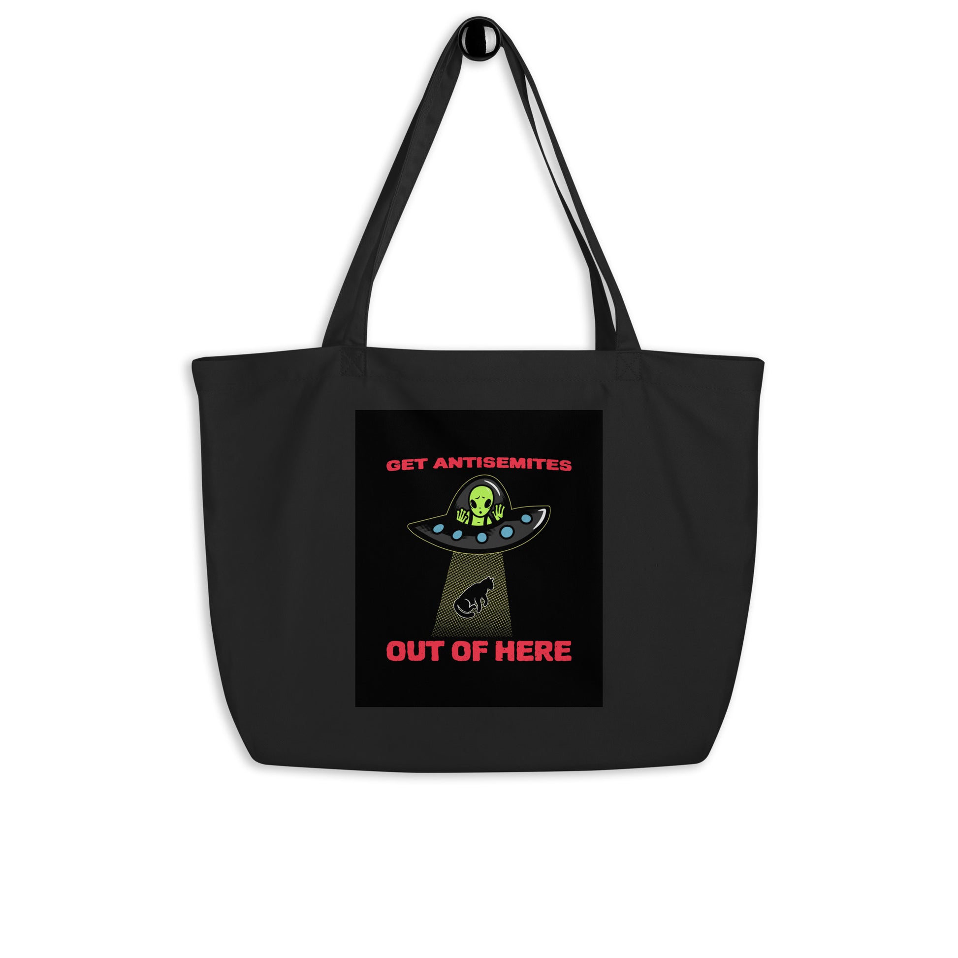 Get Alien Out | Antisemitism | Large Organic Tote Bag Jouparty