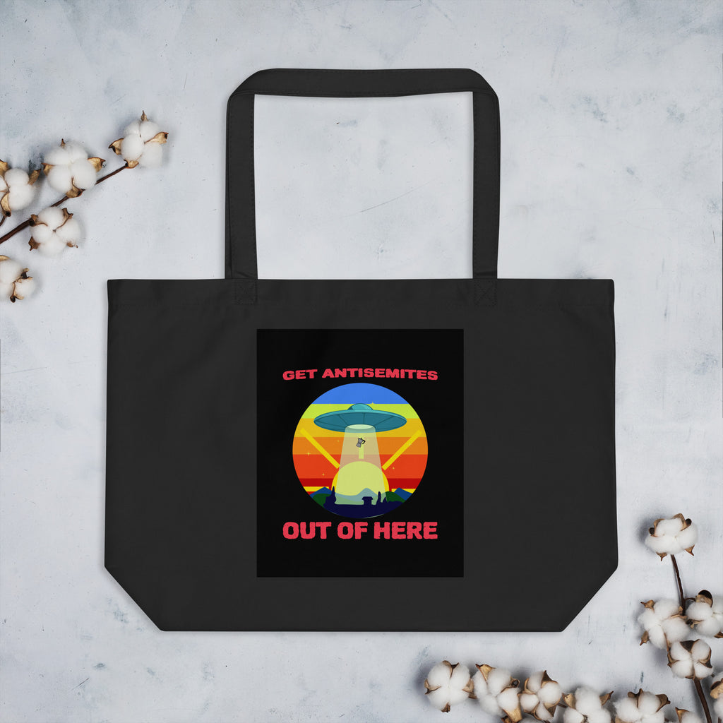 Get Alien Out | Antisemitism | Large Organic Tote Bag Jouparty