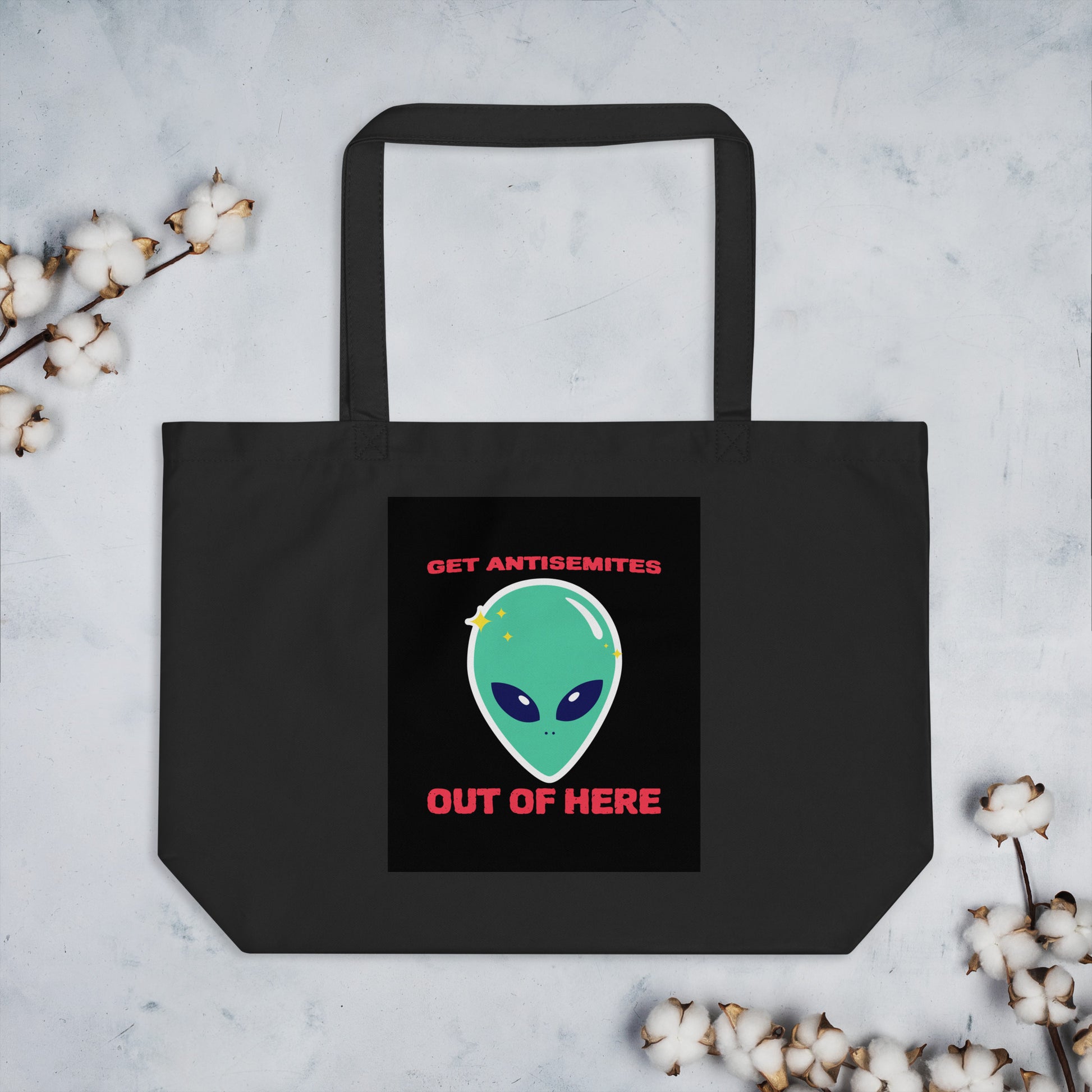 Get Alien Out | Antisemitism | Large Organic Tote Bag Jouparty