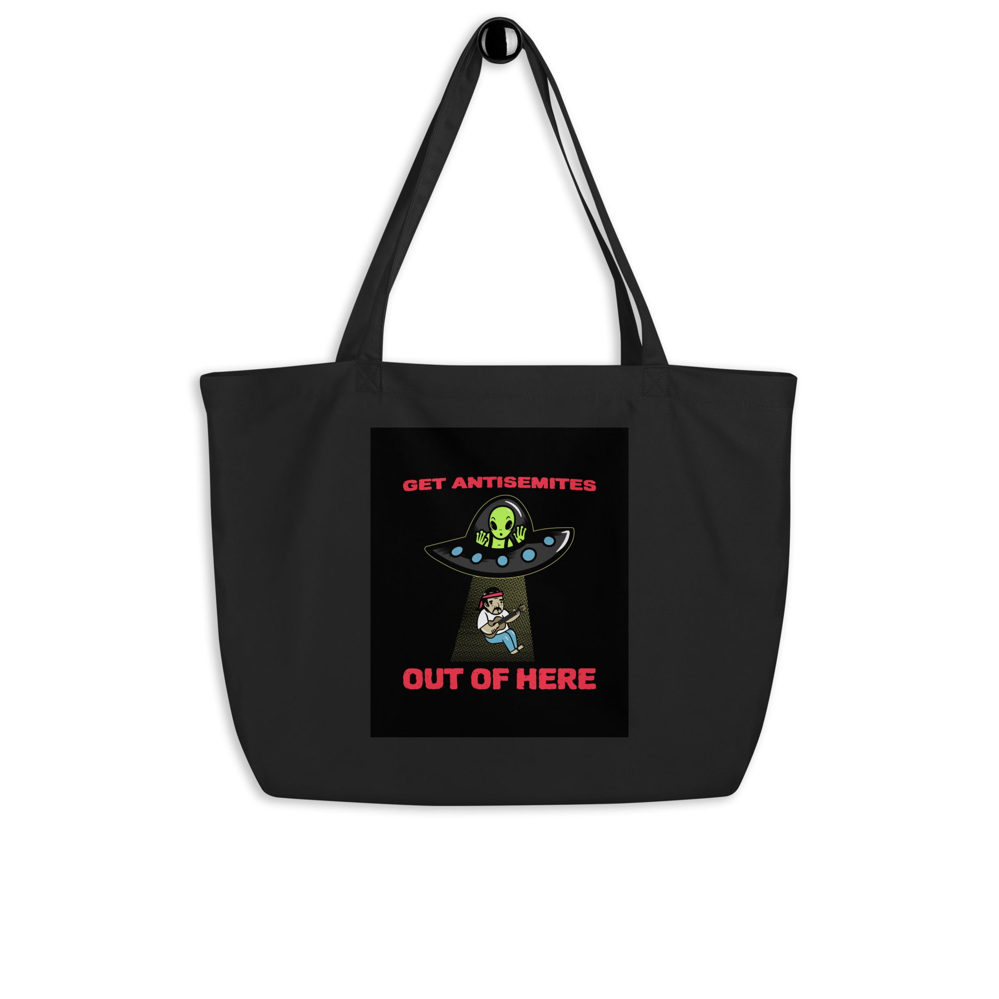 Get Alien Out | Antisemitism | Large Organic Tote Bag Jouparty