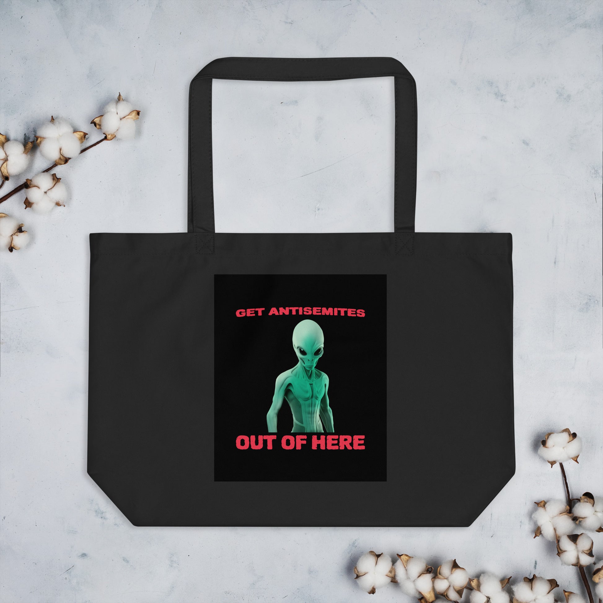 Get Alien Out | Antisemitism | Large Organic Tote Bag Jouparty