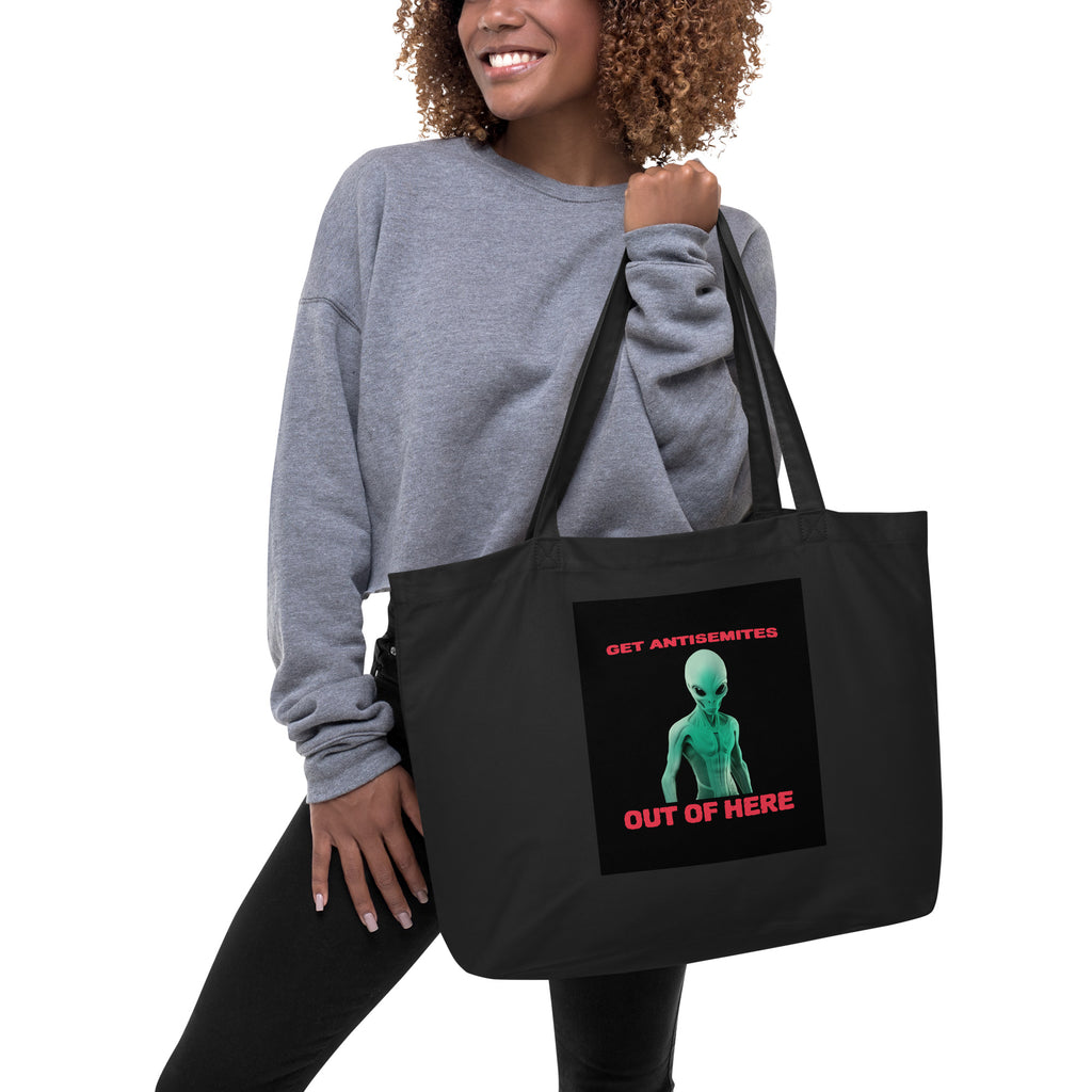 Get Alien Out | Antisemitism | Large Organic Tote Bag Jouparty