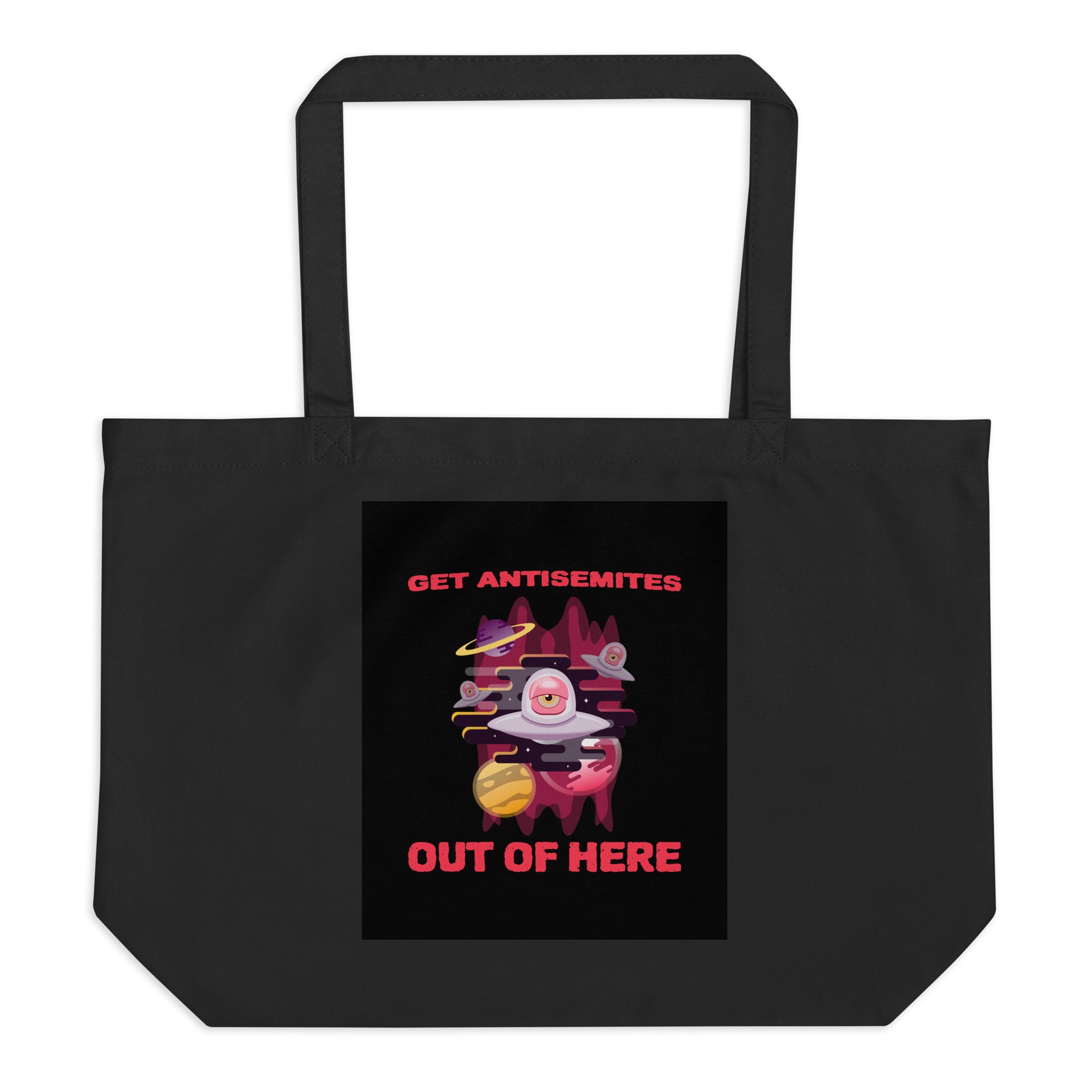 Get Alien Out | Antisemitism | Large Organic Tote Bag Jouparty