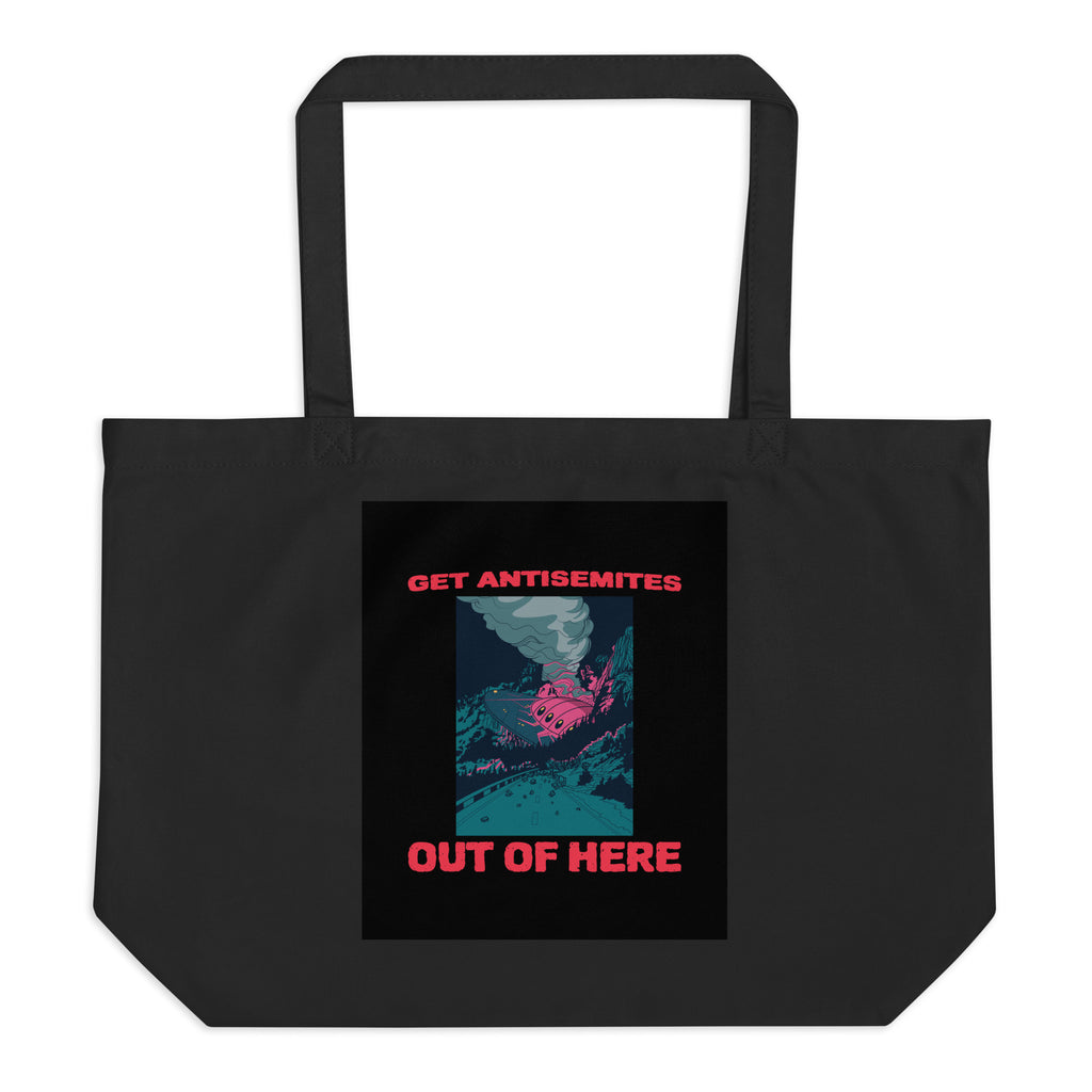 Get Alien Out | Antisemitism | Large Organic Tote Bag