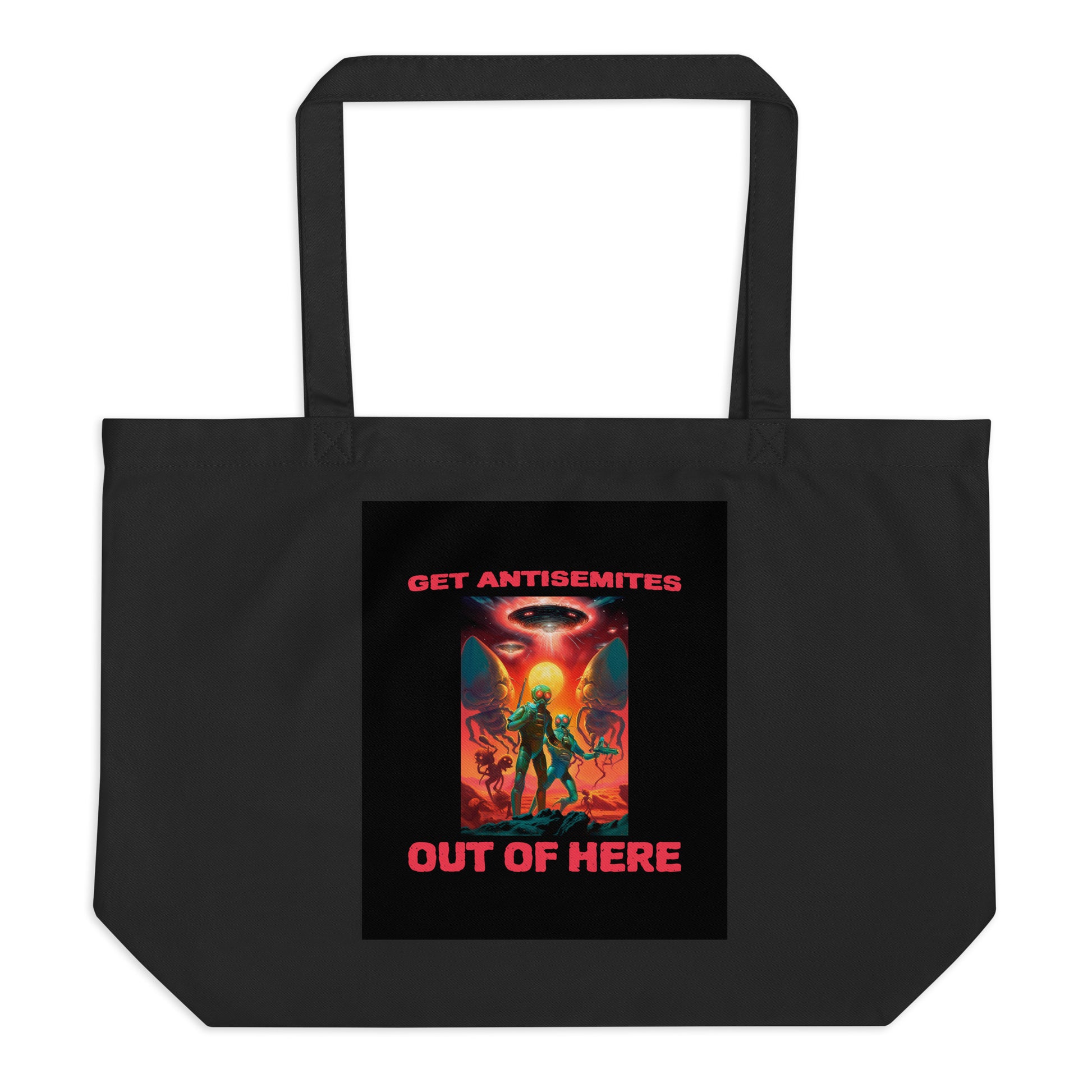 Get Alien Out | Antisemitism | Large Organic Tote Bag Jouparty