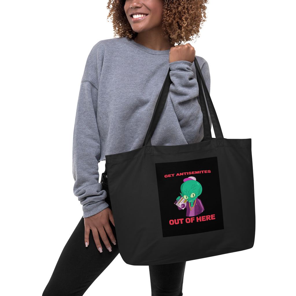 Get Alien Out | Antisemitism | Large Organic Tote Bag Jouparty