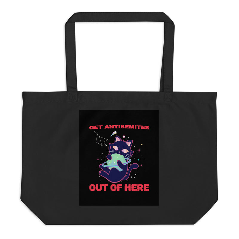 Get Alien Out | Antisemitism | Large Organic Tote Bag