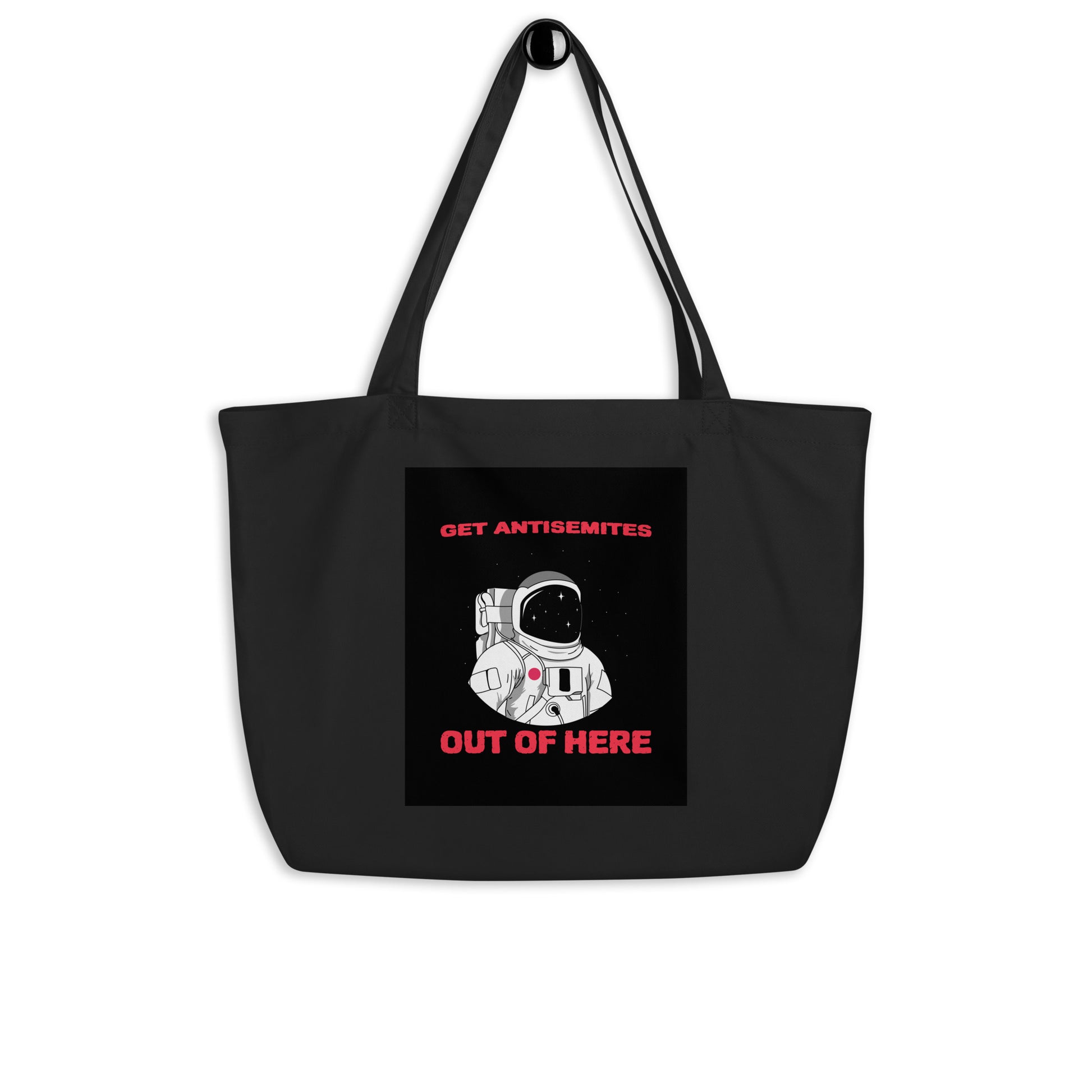 Get Alien Out | Antisemitism | Large Organic Tote Bag Jouparty