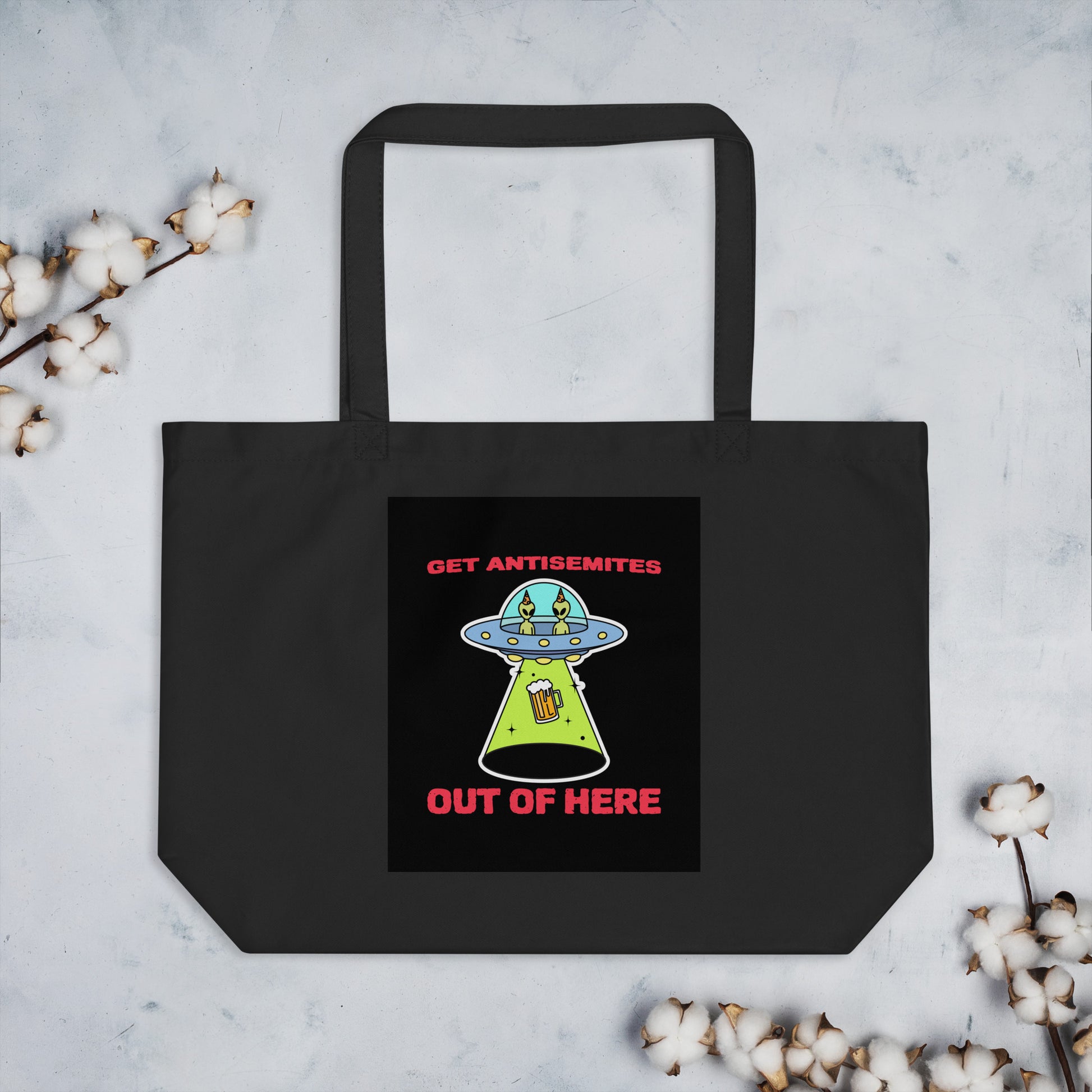 Get Alien Out | Antisemitism | Large Organic Tote Bag Jouparty