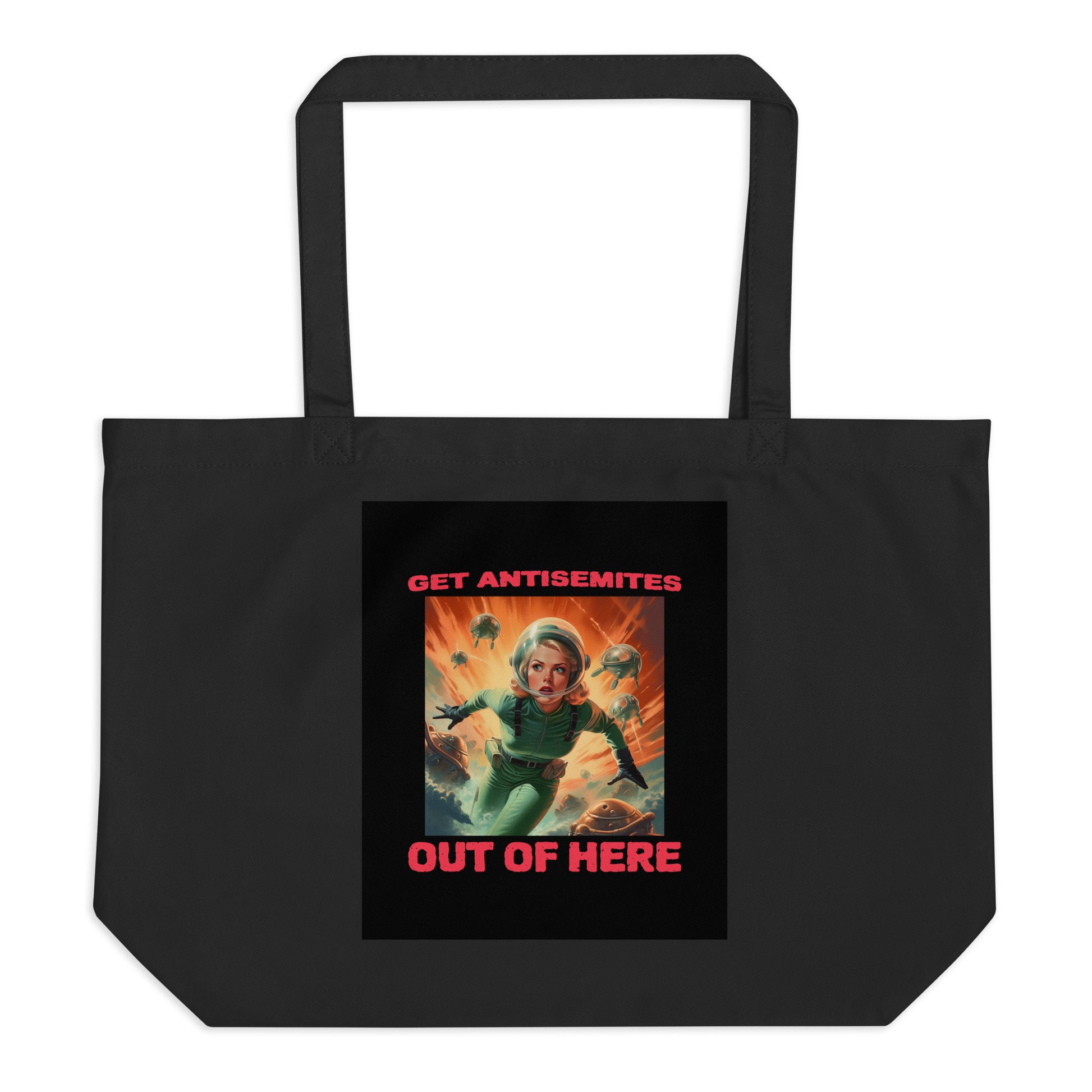 Get Alien Out | Antisemitism | Large Organic Tote Bag Jouparty
