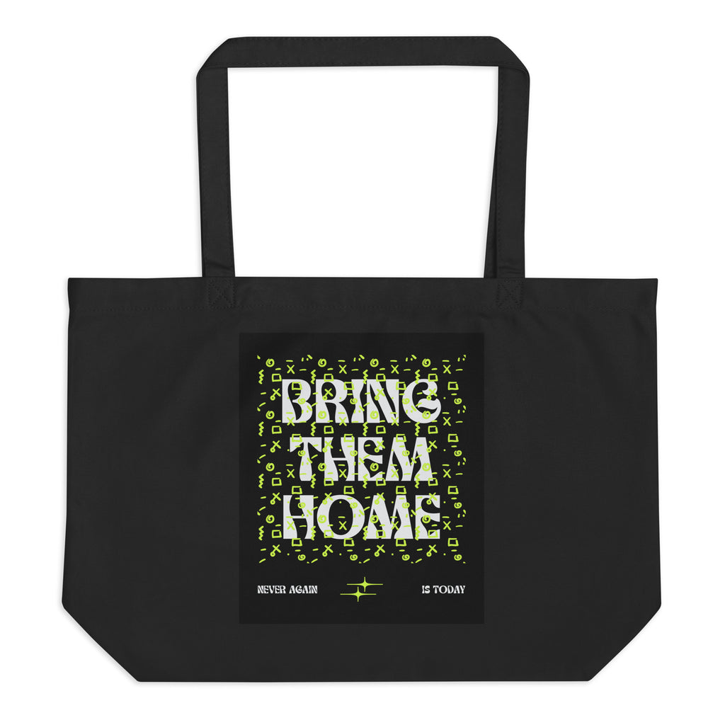 Bring Them Home | Neon Green Edition | Large Organic Tote Bag