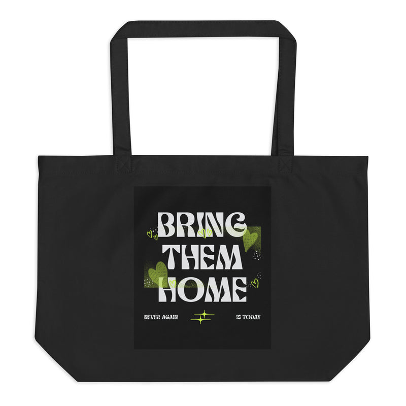 Bring Them Home | Neon Green Edition | Large Organic Tote Bag