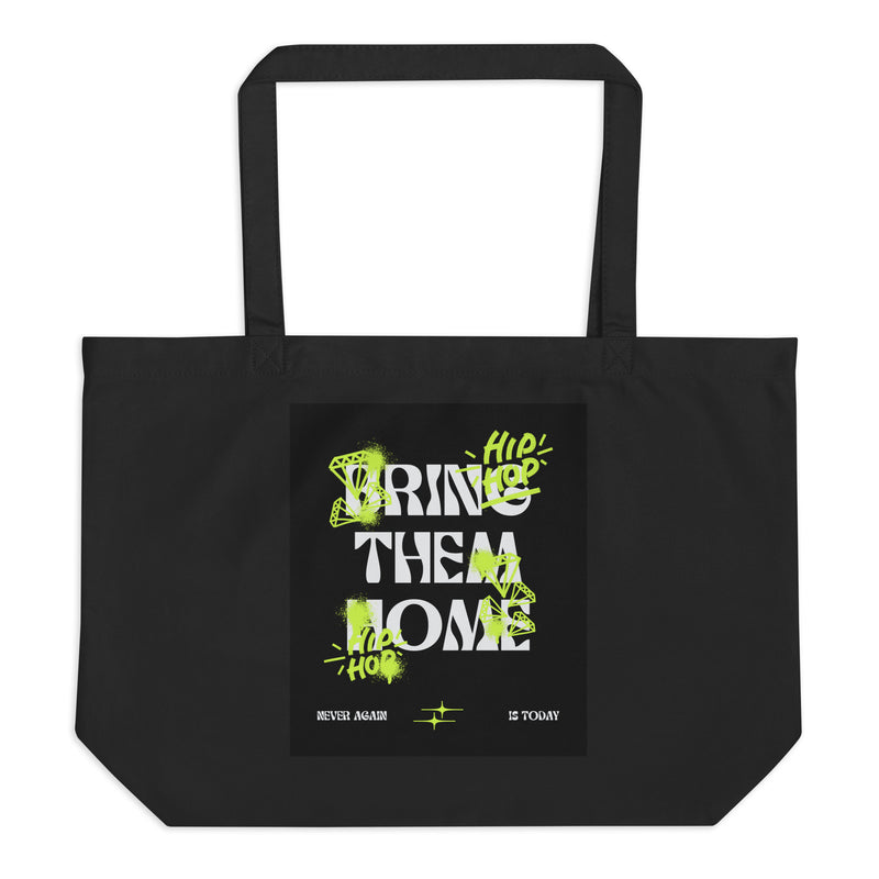 Bring Them Home | Neon Green Edition | Large Organic Tote Bag