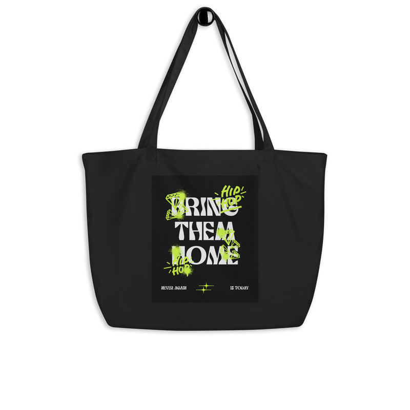 Bring Them Home | Neon Green Edition | Large Organic Tote Bag
