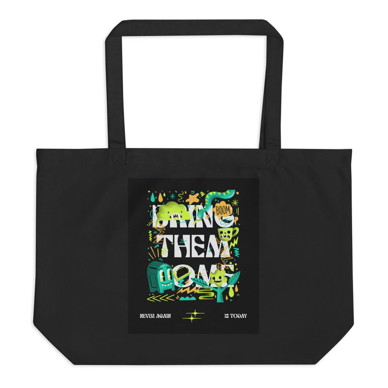 Bring Them Home | Neon Green Edition | Large Organic Tote Bag
