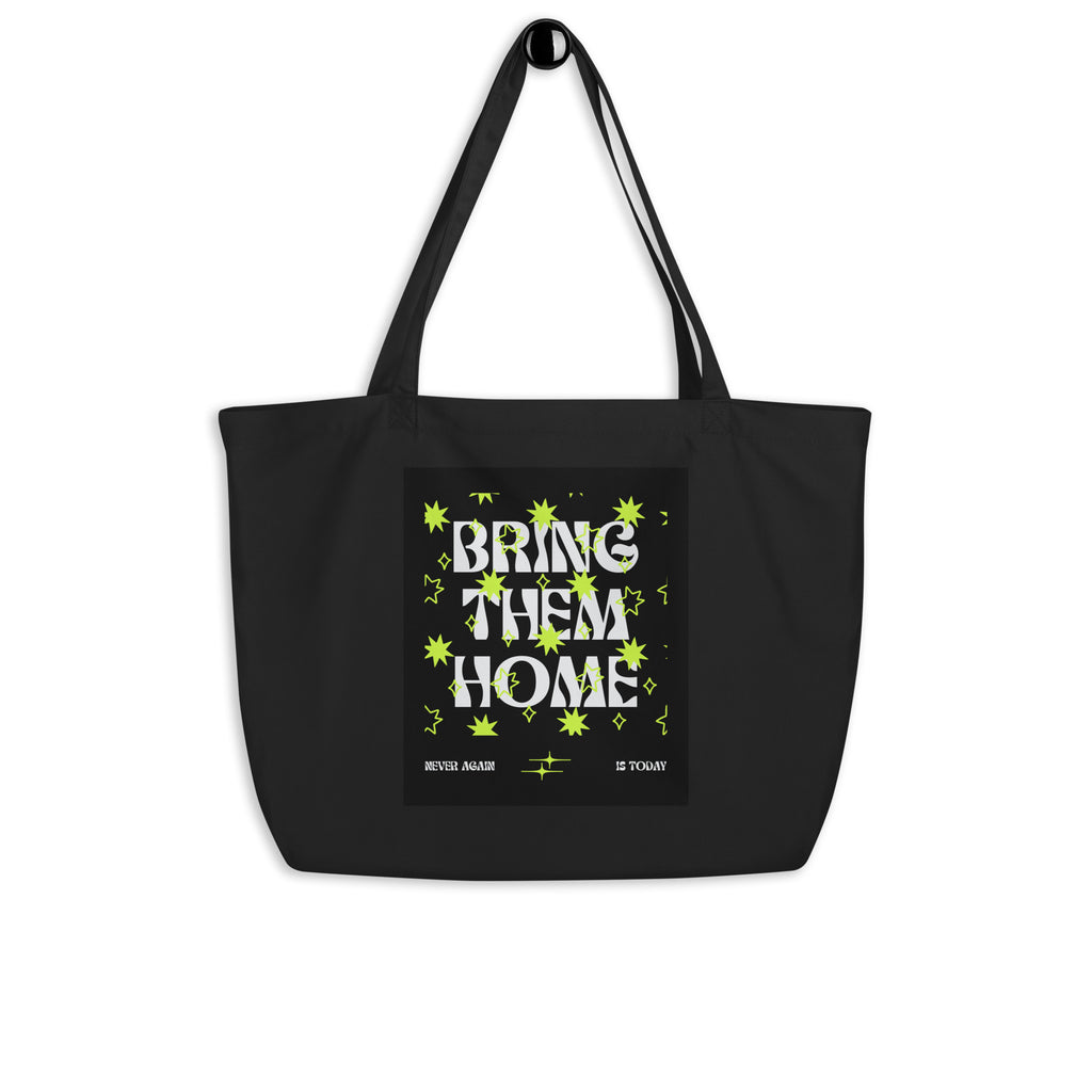 Bring Them Home | Neon Green Edition | Large Organic Tote Bag