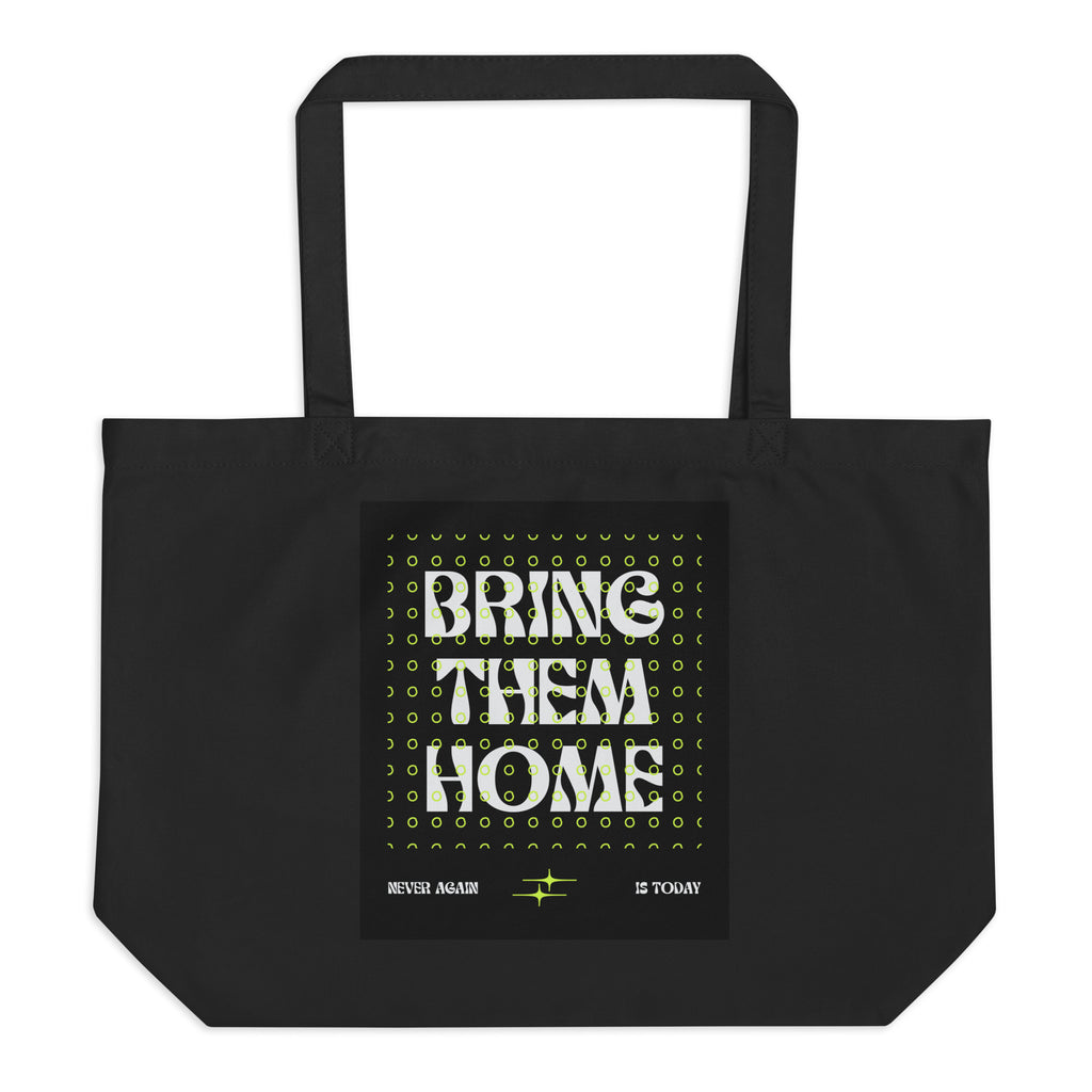 Bring Them Home | Neon Green Edition | Large Organic Tote Bag