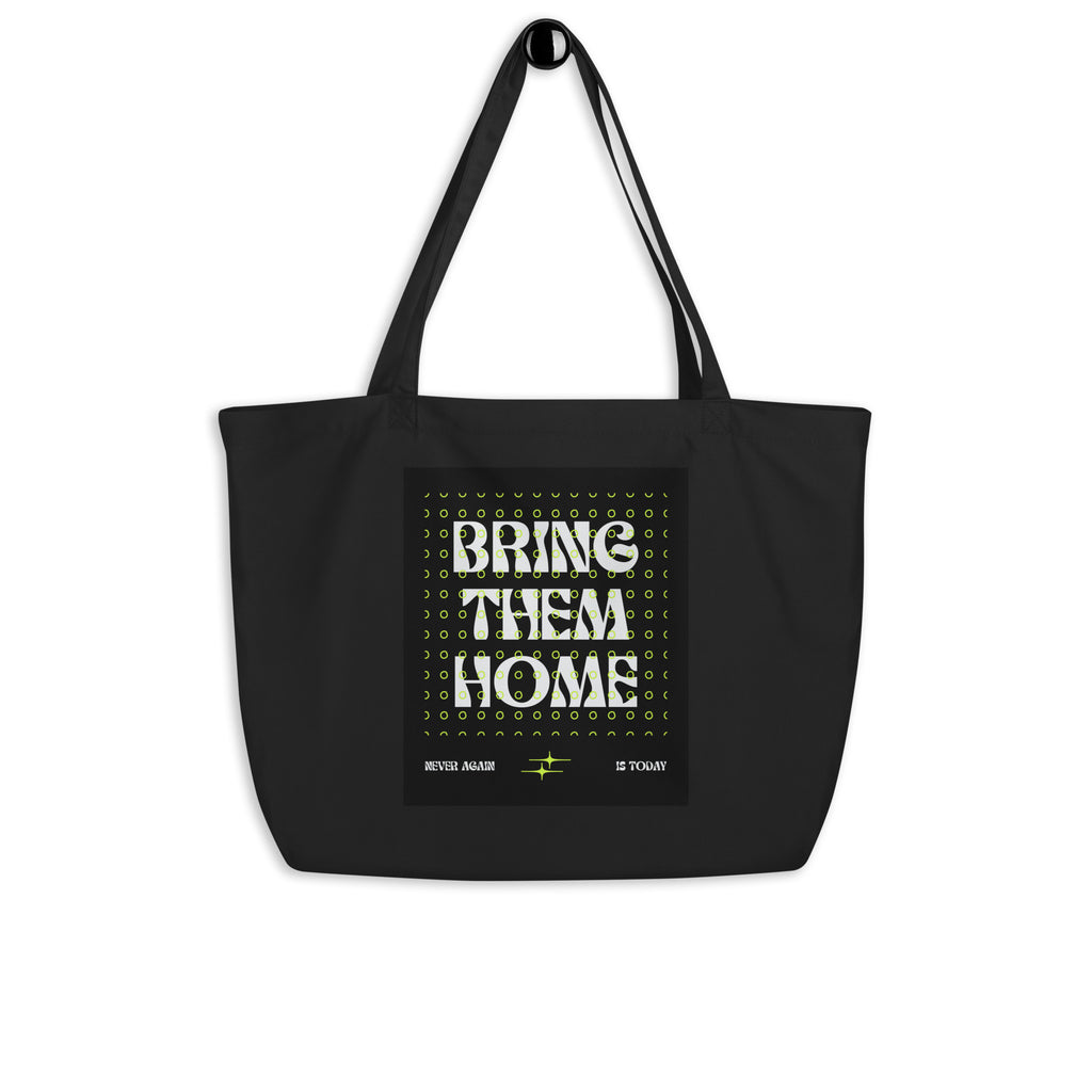 Bring Them Home | Neon Green Edition | Large Organic Tote Bag