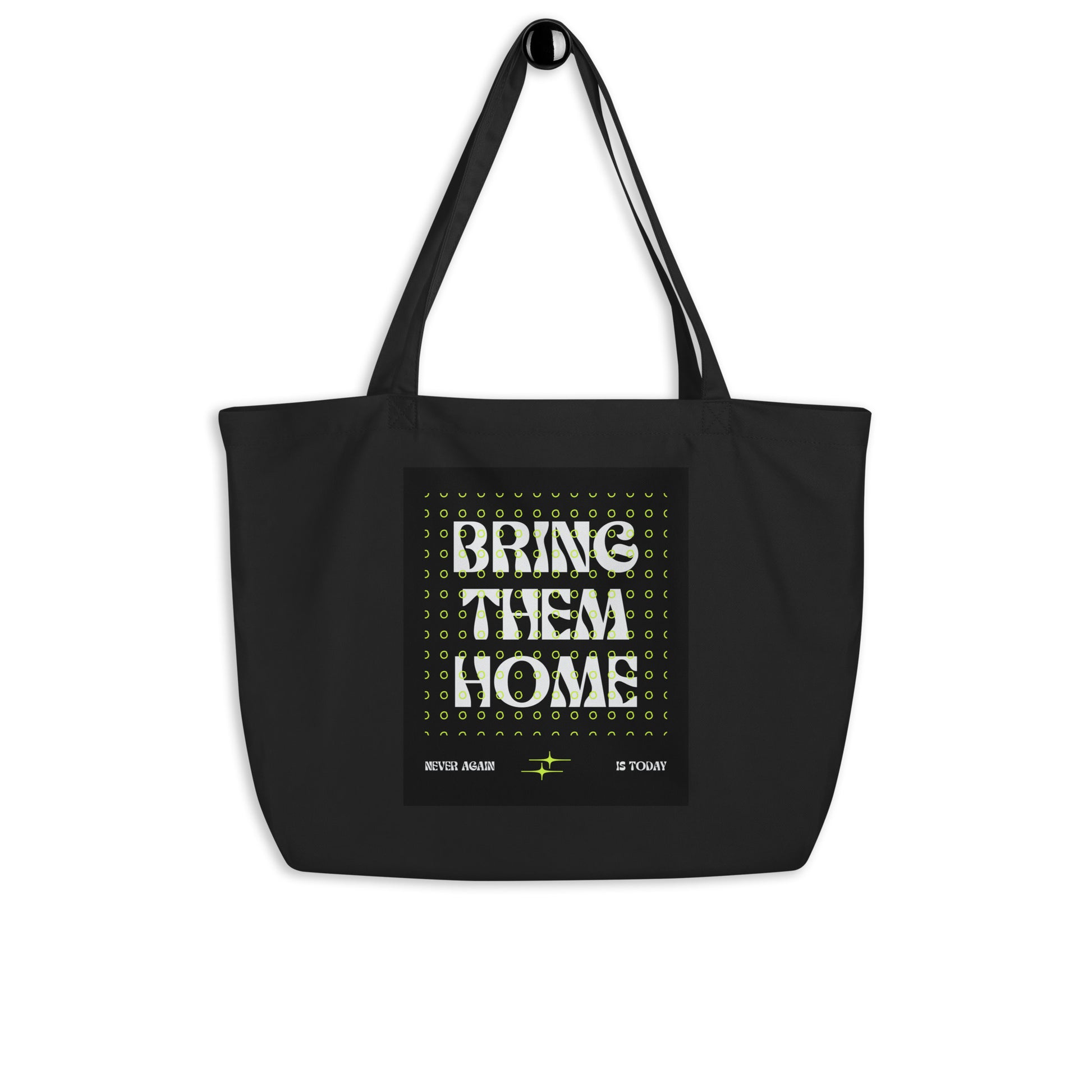 Bring Them Home | Neon Green Edition | Large Organic Tote Bag