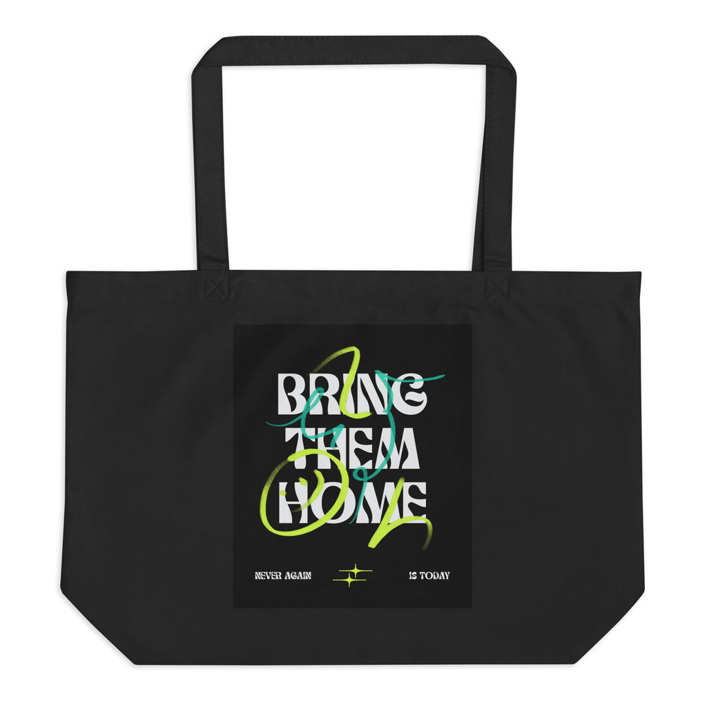 Bring Them Home | Neon Green Edition | Large Organic Tote Bag