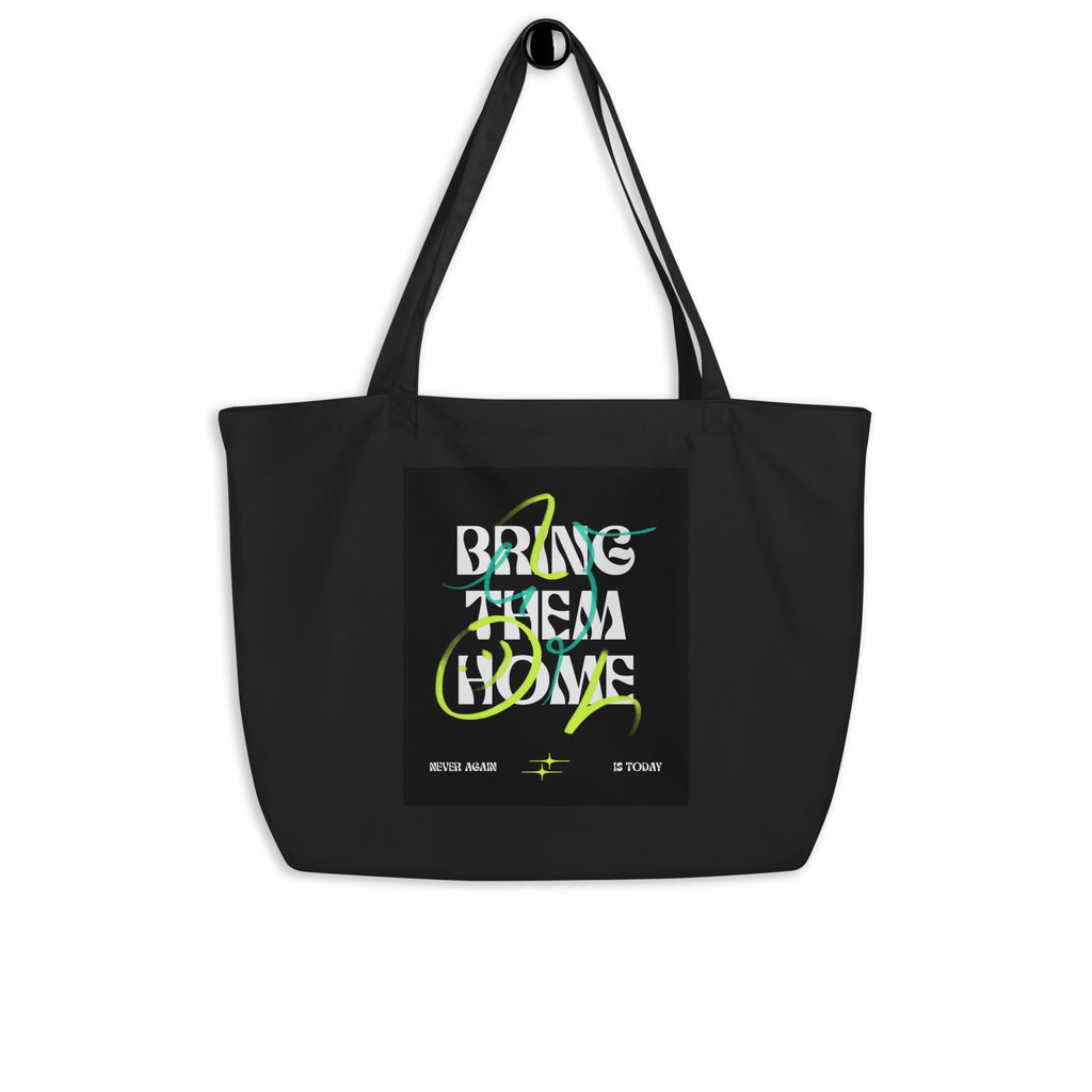 Bring Them Home | Neon Green Edition | Large Organic Tote Bag