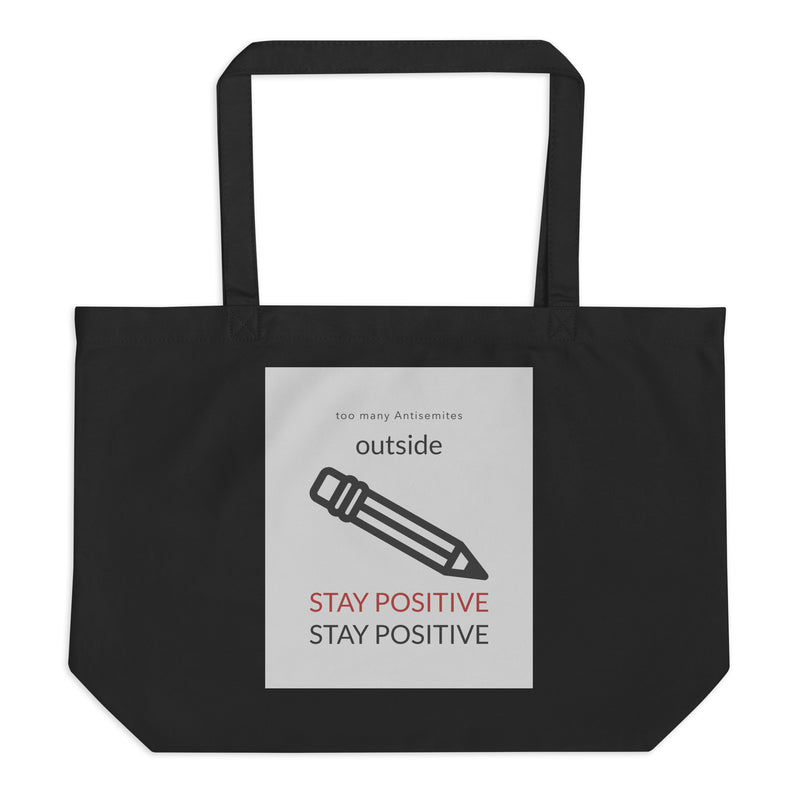 Too Many Antisemites Outside | Large Organic Tote Bag