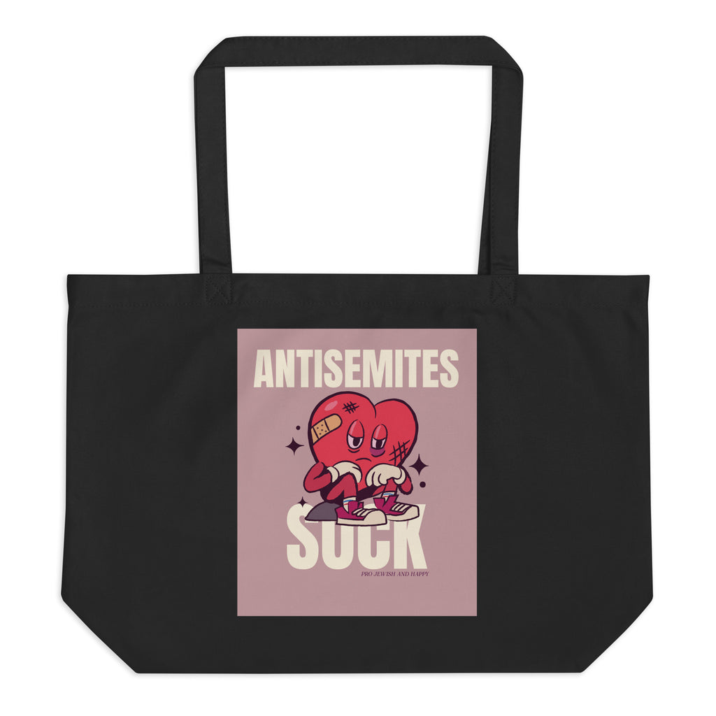 Antisemites Suck | Large Organic Tote Bag Jouparty