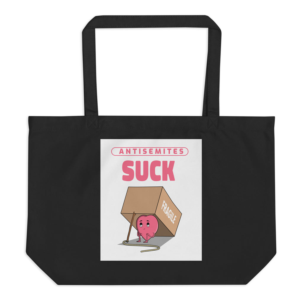 Antisemites Suck | Large Organic Tote Bag Jouparty