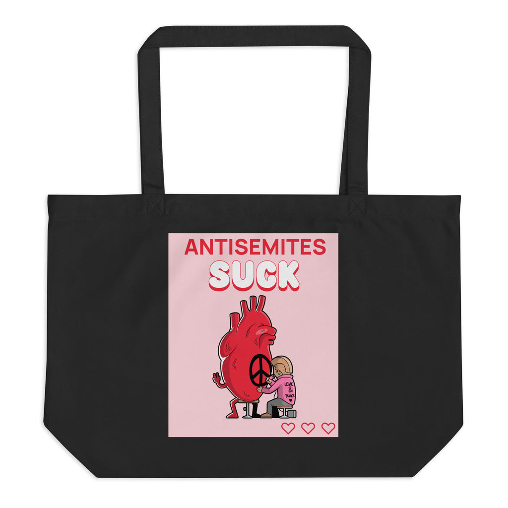 Antisemites Suck | Large Organic Tote Bag Jouparty