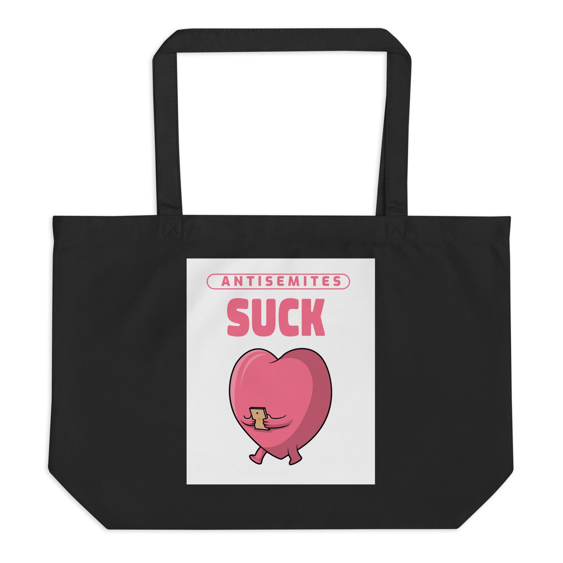Antisemites Suck | Large Organic Tote Bag