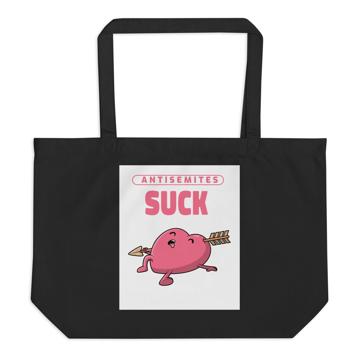 Antisemites Suck | Large Organic Tote Bag Jouparty