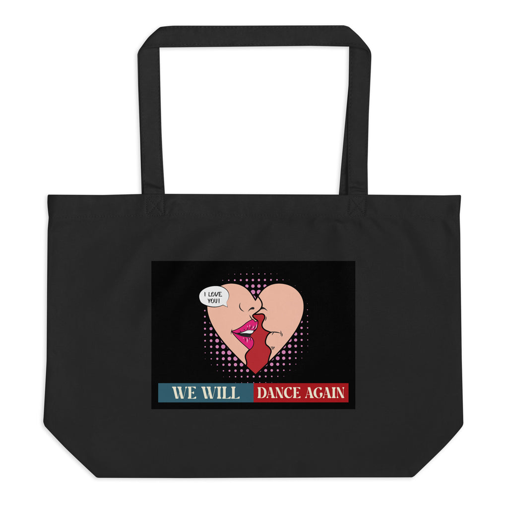 We Will Dance Again | Retro Edition | Large Organic Tote Bag Jouparty
