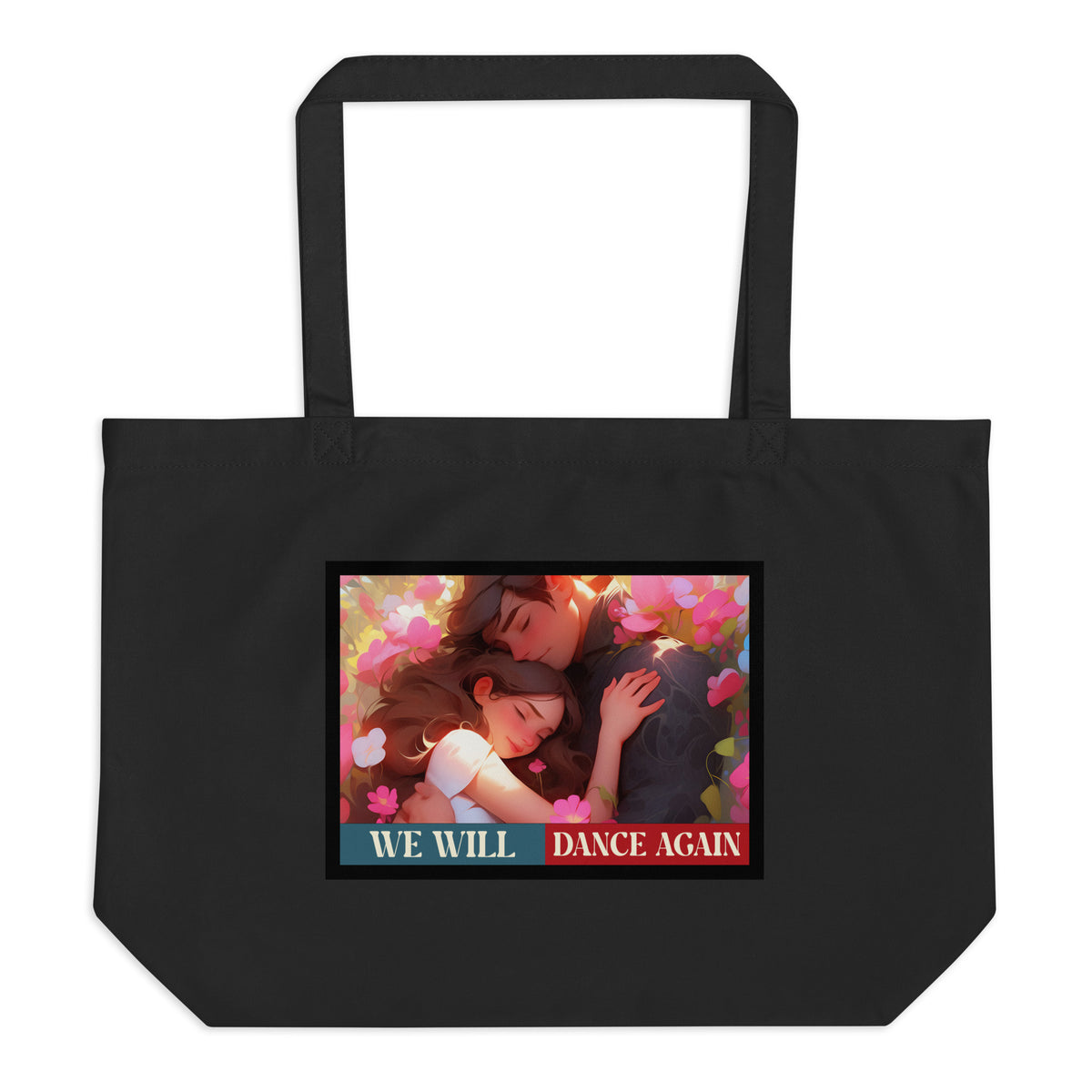 We Will Dance Again | Retro Edition | Large Organic Tote Bag Jouparty