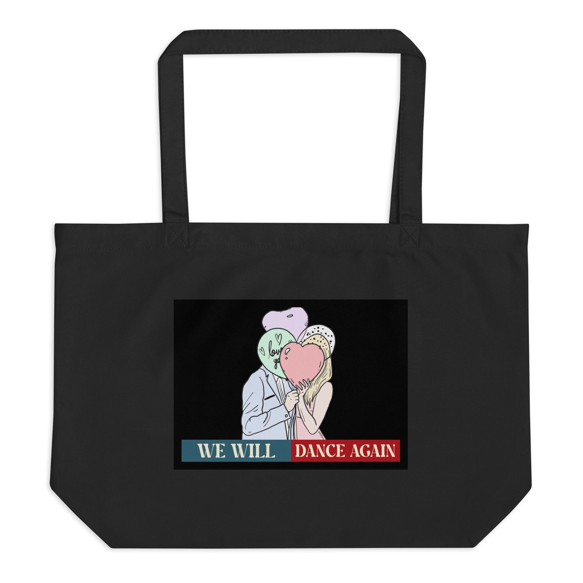 We Will Dance Again | Retro Edition | Large Organic Tote Bag Jouparty
