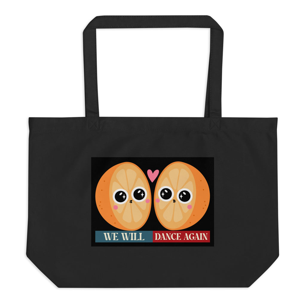 We Will Dance Again | Retro Edition | Large Organic Tote Bag Jouparty
