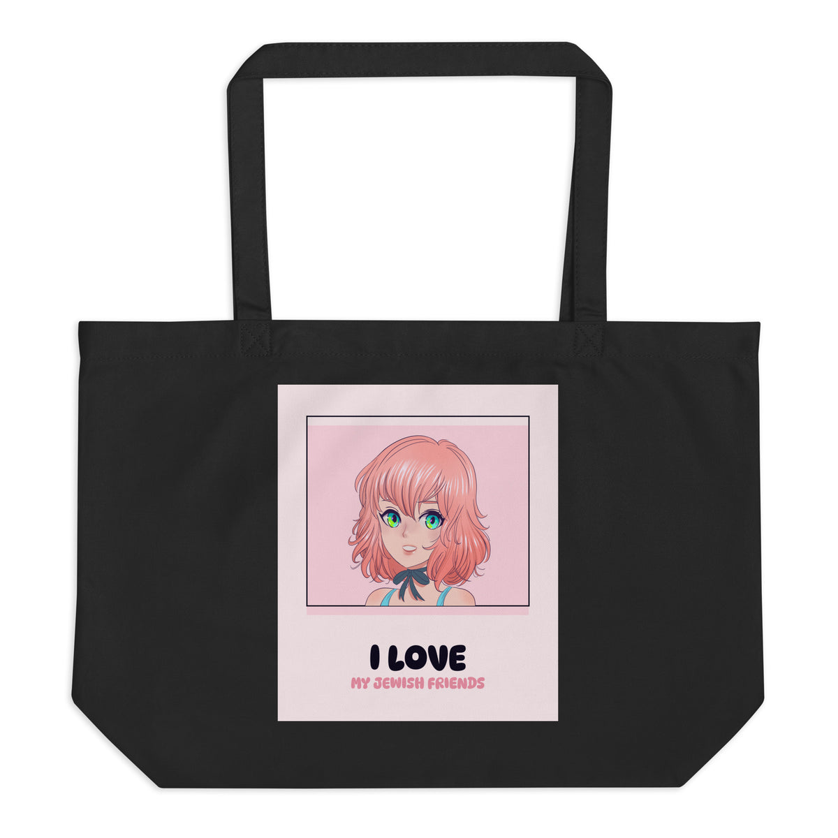 I Love My Jewish Friends | Pink Edition | Large Organic Tote Bag Jouparty