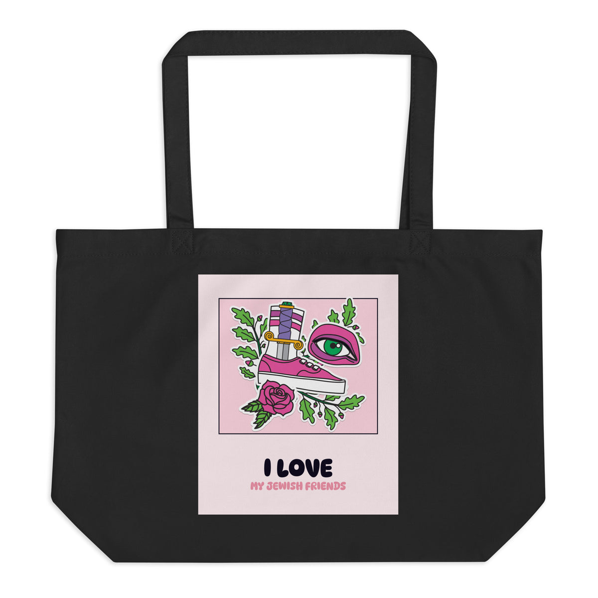 I Love My Jewish Friends | Pink Edition | Large Organic Tote Bag Jouparty