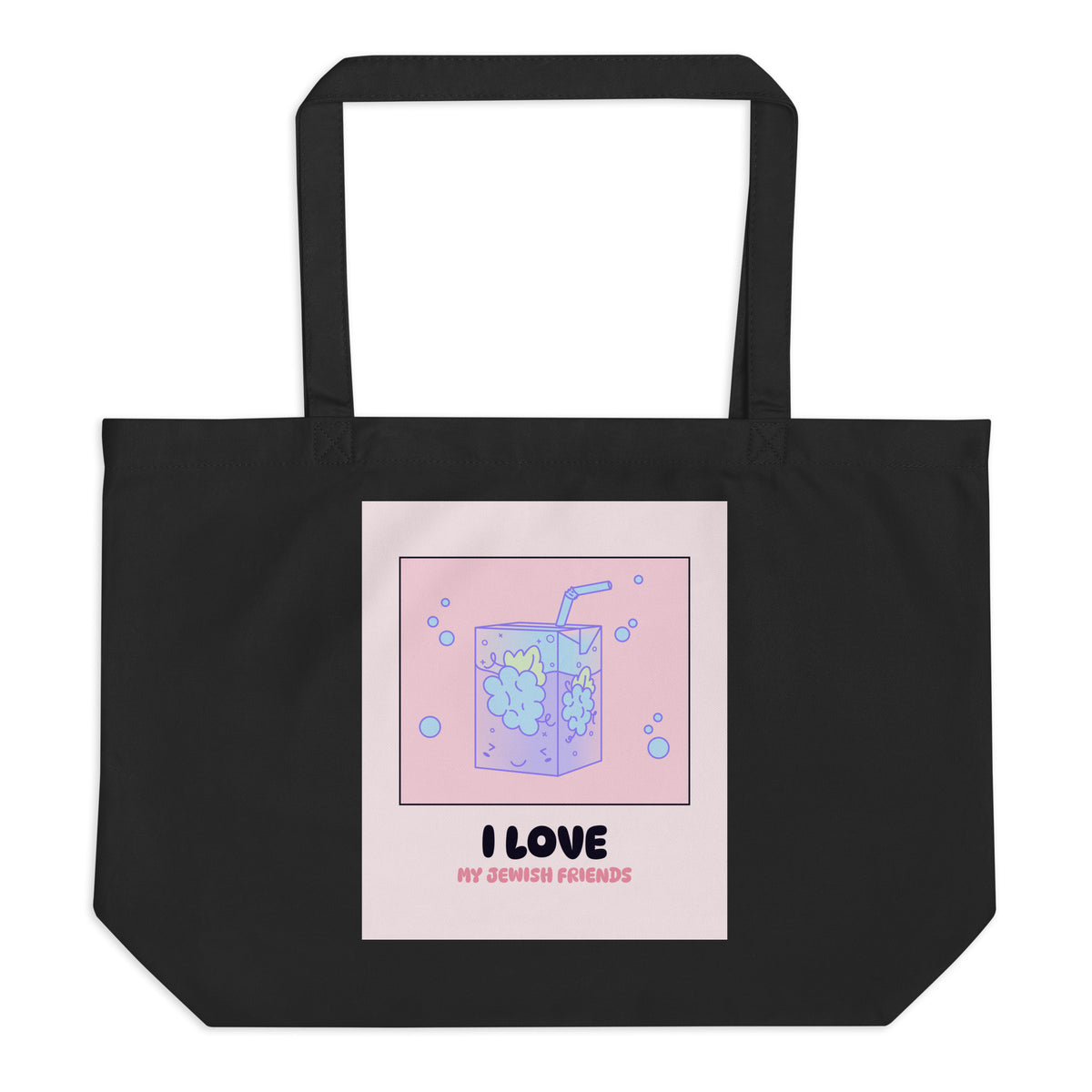 I Love My Jewish Friends | Pink Edition | Large Organic Tote Bag Jouparty