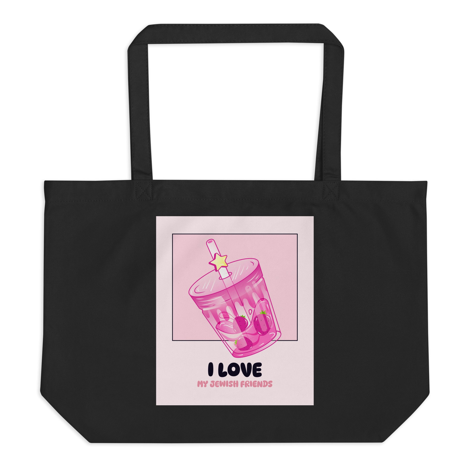 I Love My Jewish Friends | Pink Edition | Large Organic Tote Bag