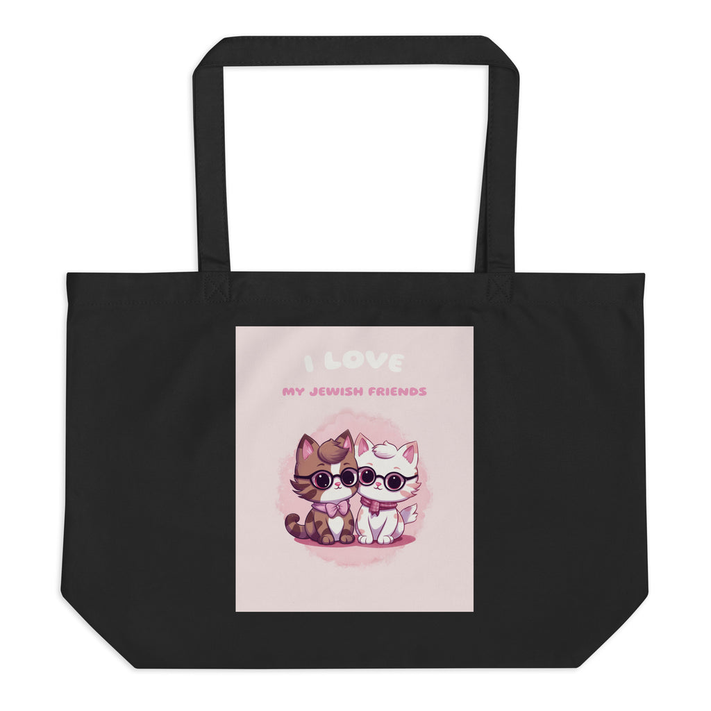 I Love My Jewish Friends | Pink Edition | Large Organic Tote Bag