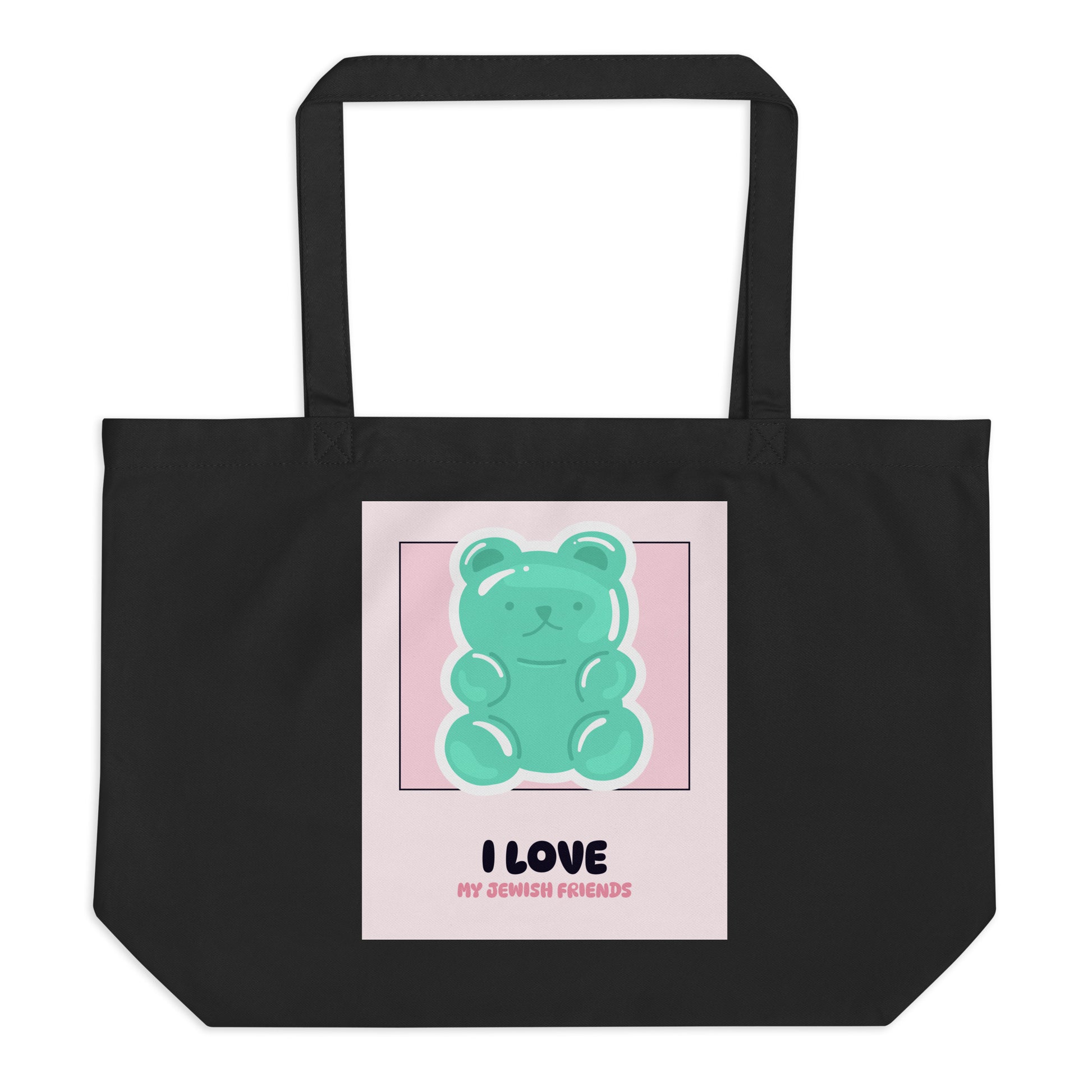 I Love My Jewish Friends | Pink Edition | Large Organic Tote Bag Jouparty