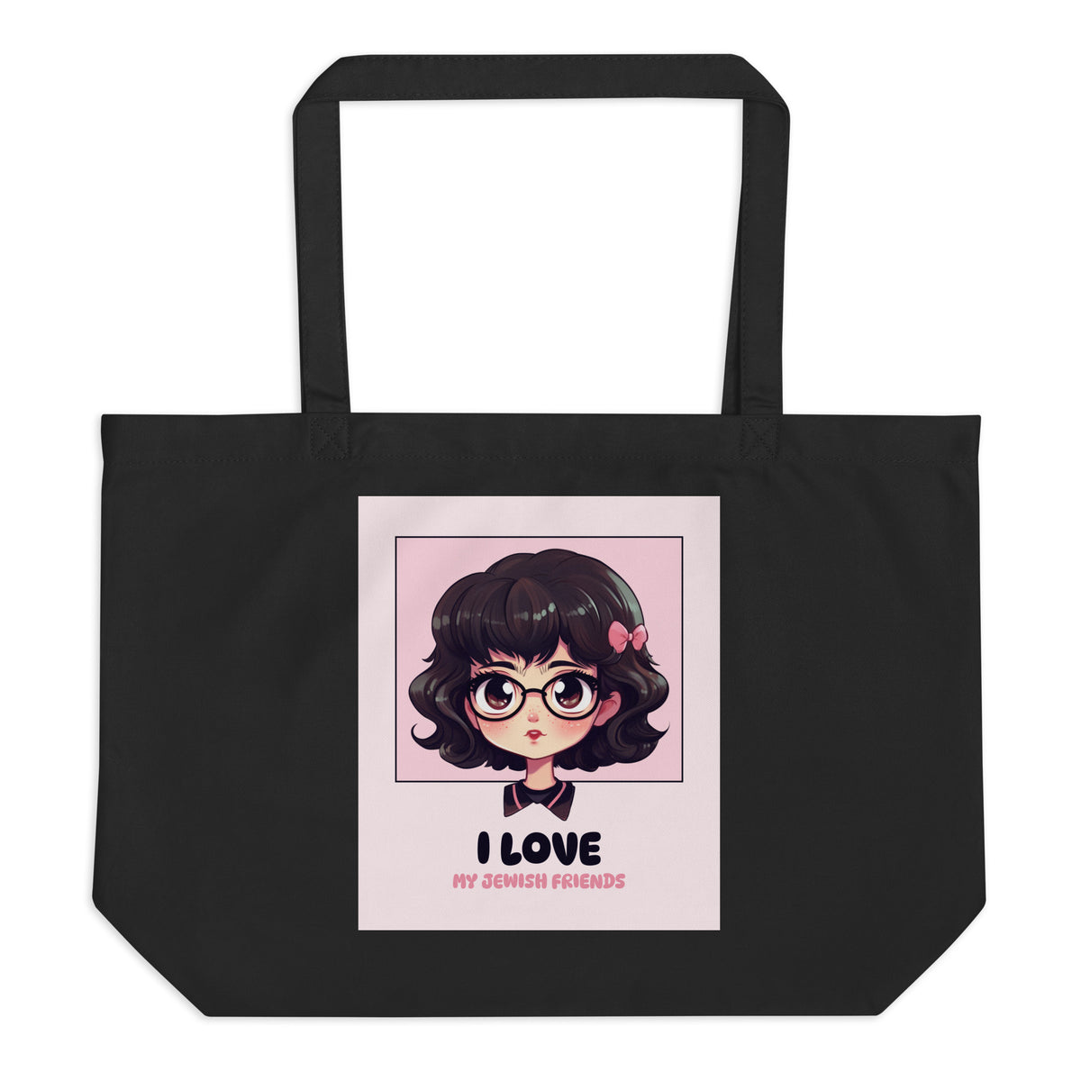 I Love My Jewish Friends | Pink Edition | Large Organic Tote Bag Jouparty