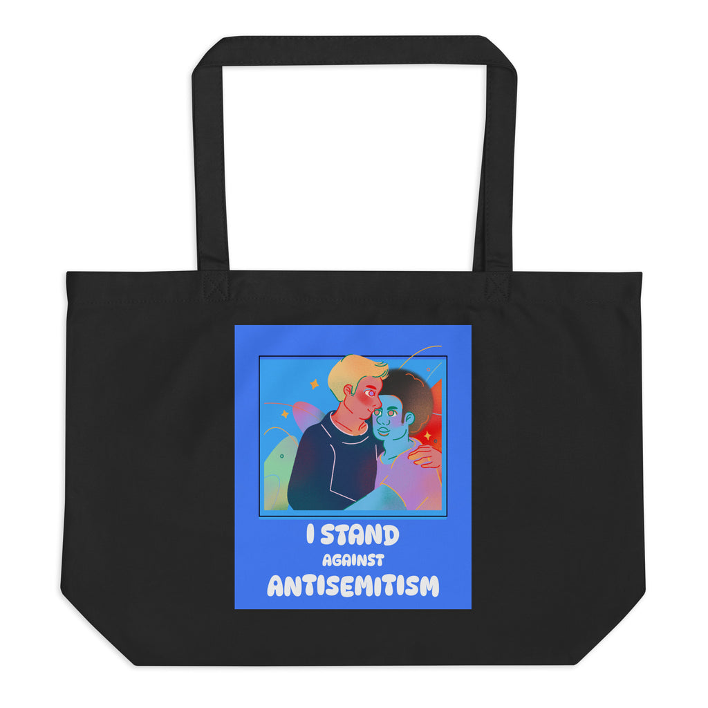 I Stand Against Antisemitism | Large Organic Tote Bag