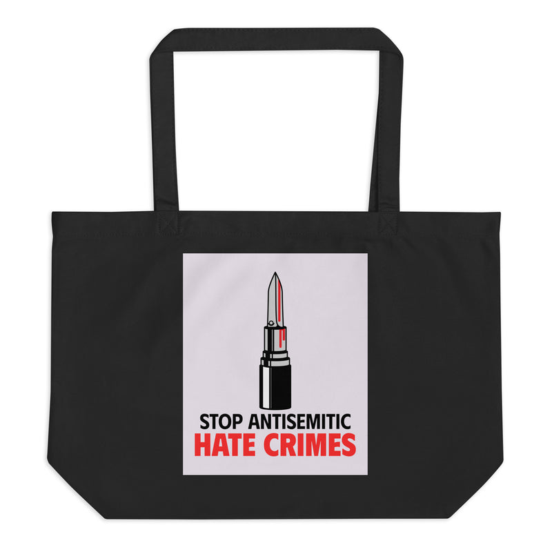 Antisemitic Hate Crimes | Large Organic Tote Bag