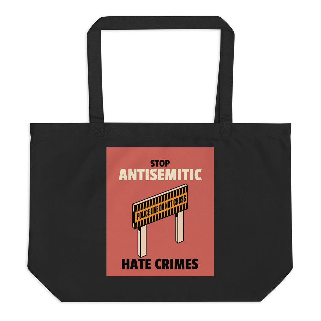 Antisemitic Hate Crimes | Large Organic Tote Bag Jouparty